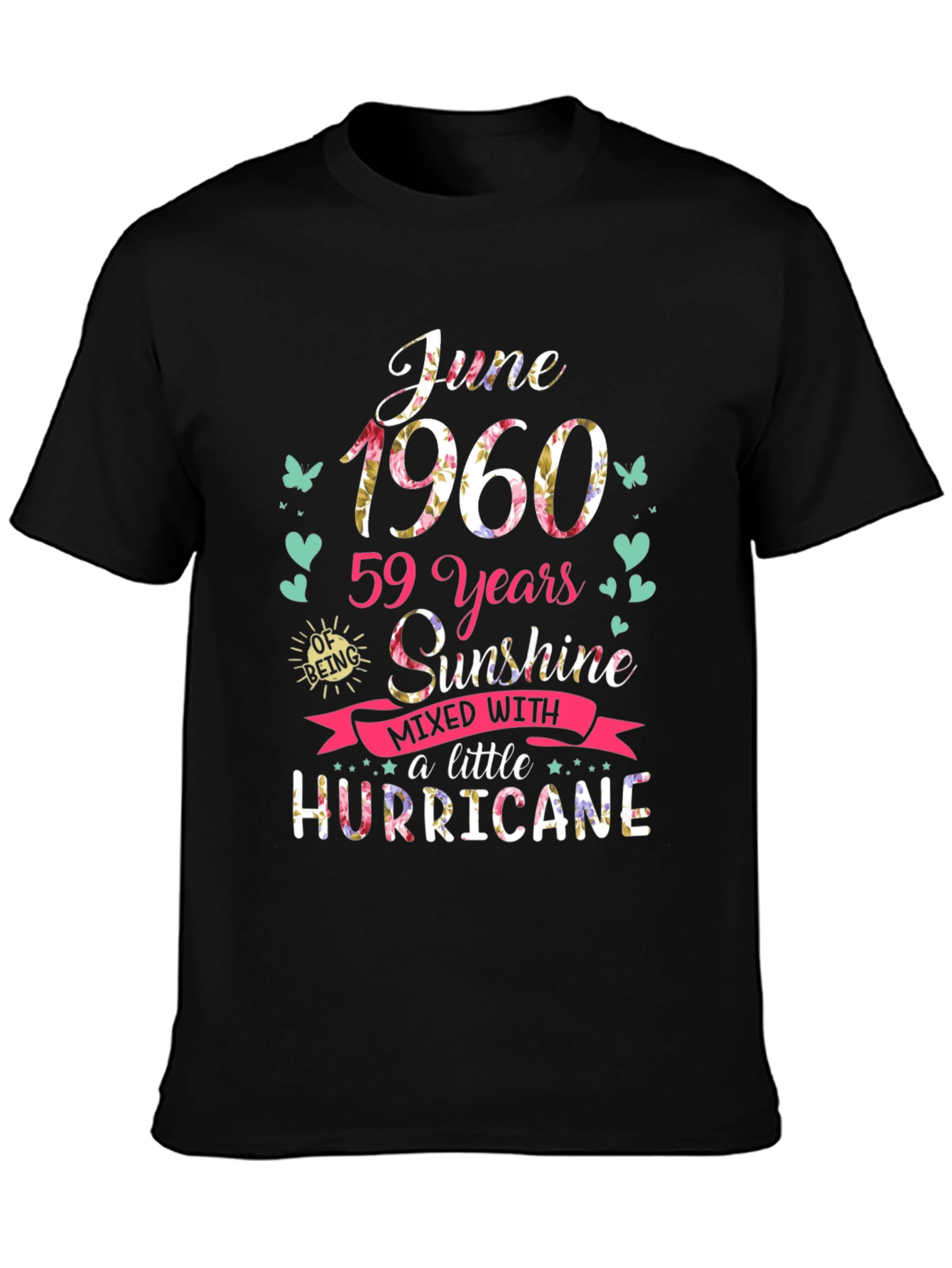 Black June 1960 Birthday T-Shirt - Sunshine & Hurricane view 3