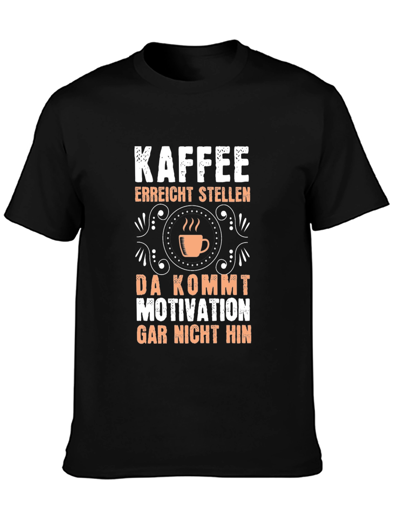 Black Kaffee Motivation T-Shirt - Funny Coffee Lover Tee view 3