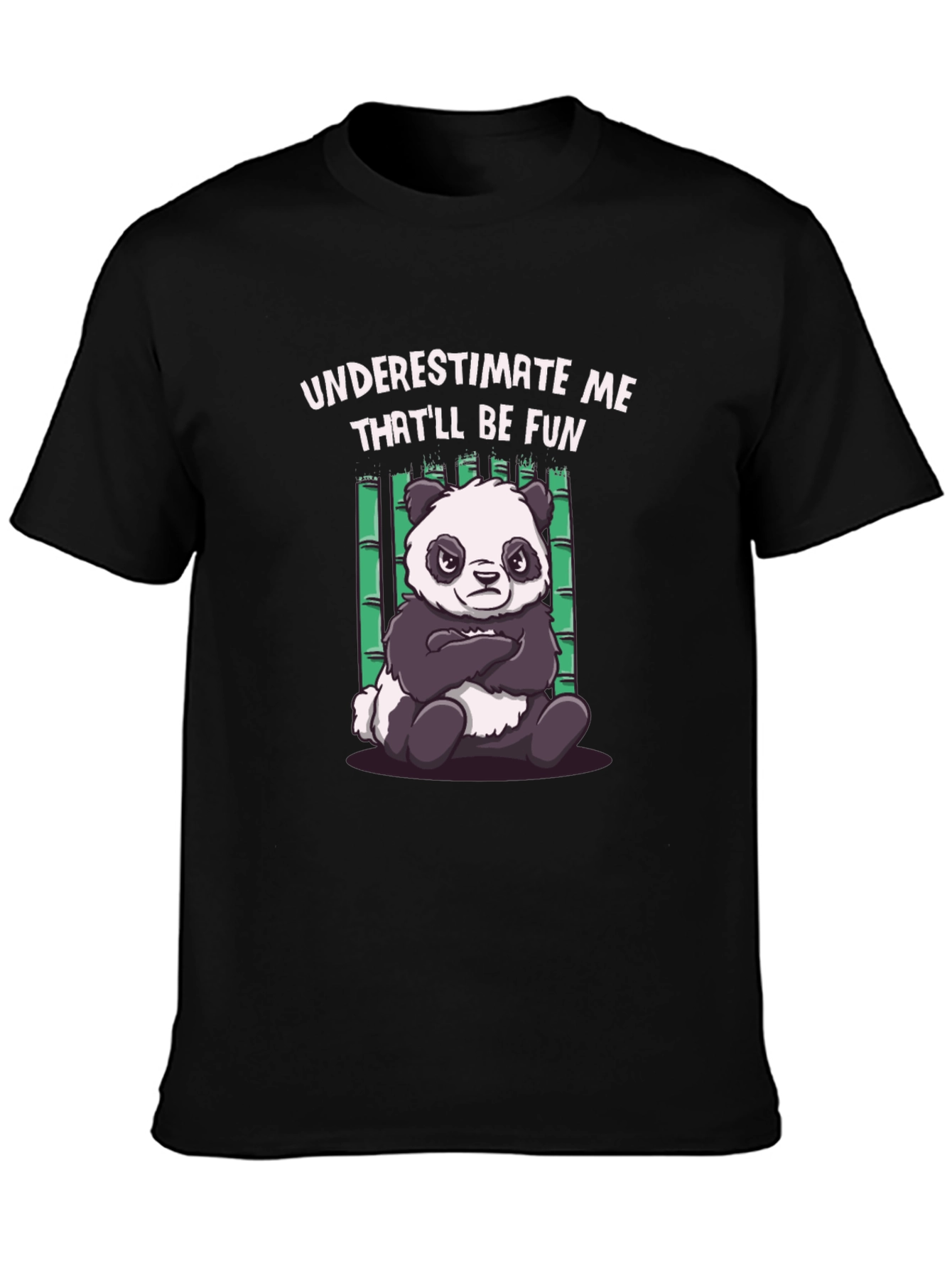 Black Funny Panda T-Shirt - Underestimate Me view 3