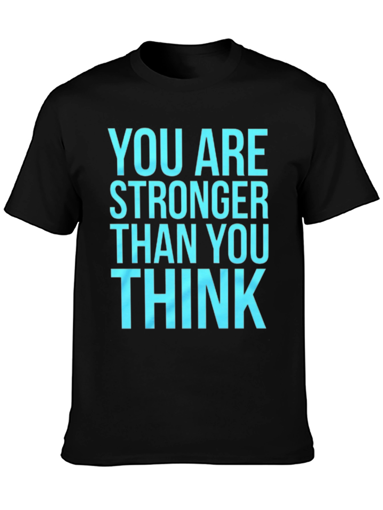 Black Inspirational Tee: You Are Stronger Than You Think view 3