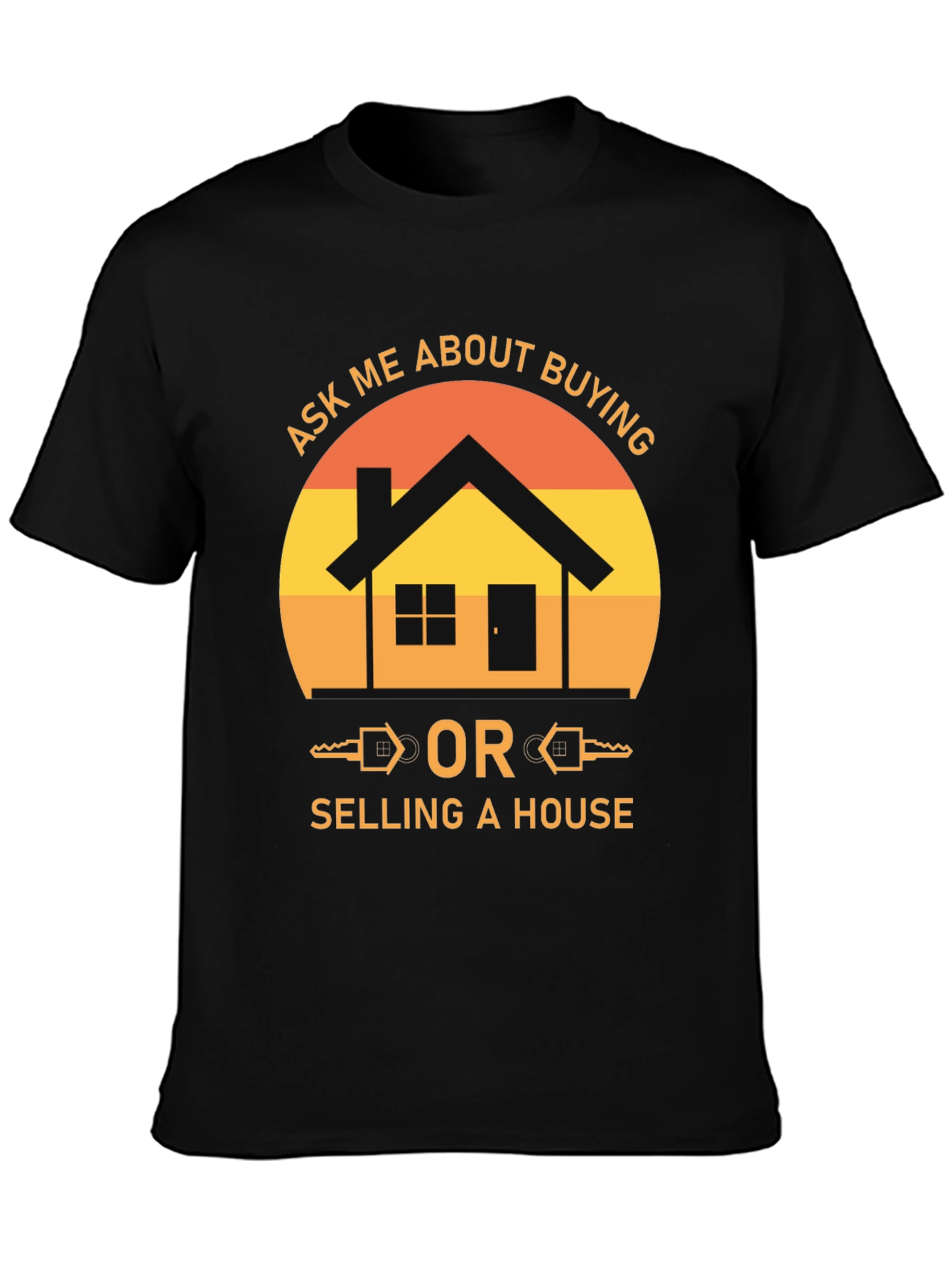 Black Real Estate T-Shirt - Ask Me About Buying or Selling! view 3