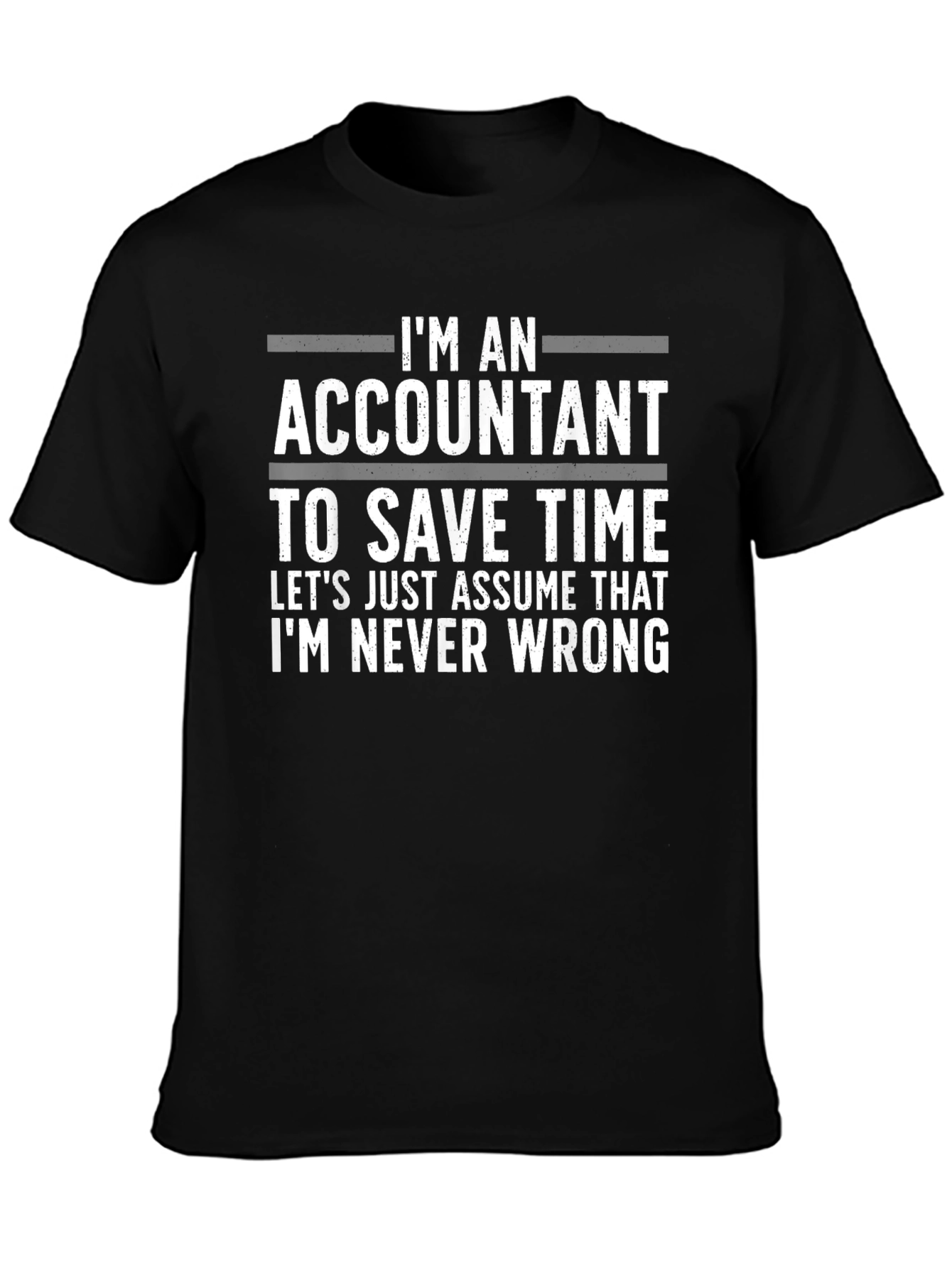 Black Accountant Humor T-Shirt: Always Right view 3