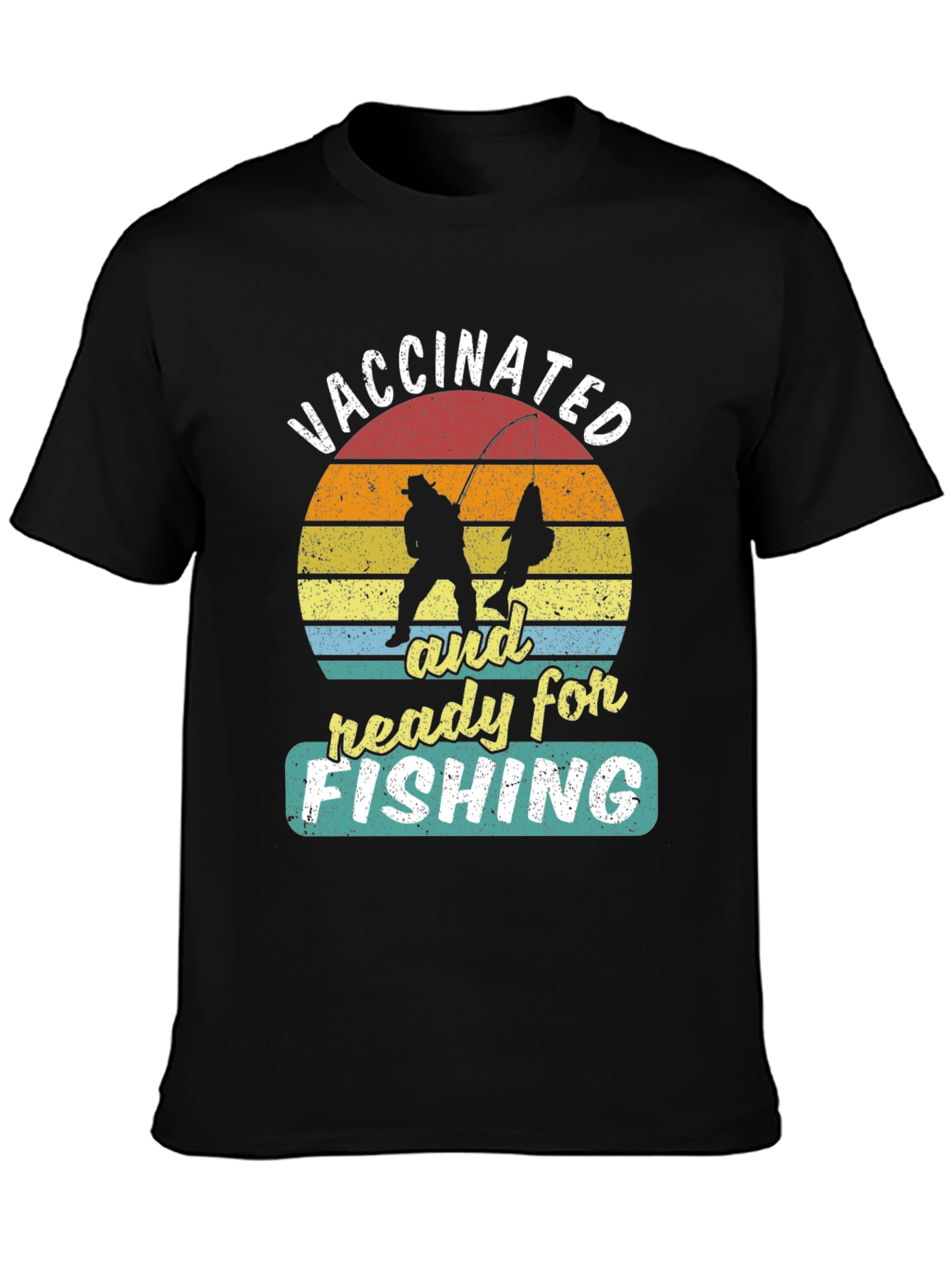 Black Vaccinated and Ready for Fishing T-Shirt view 3