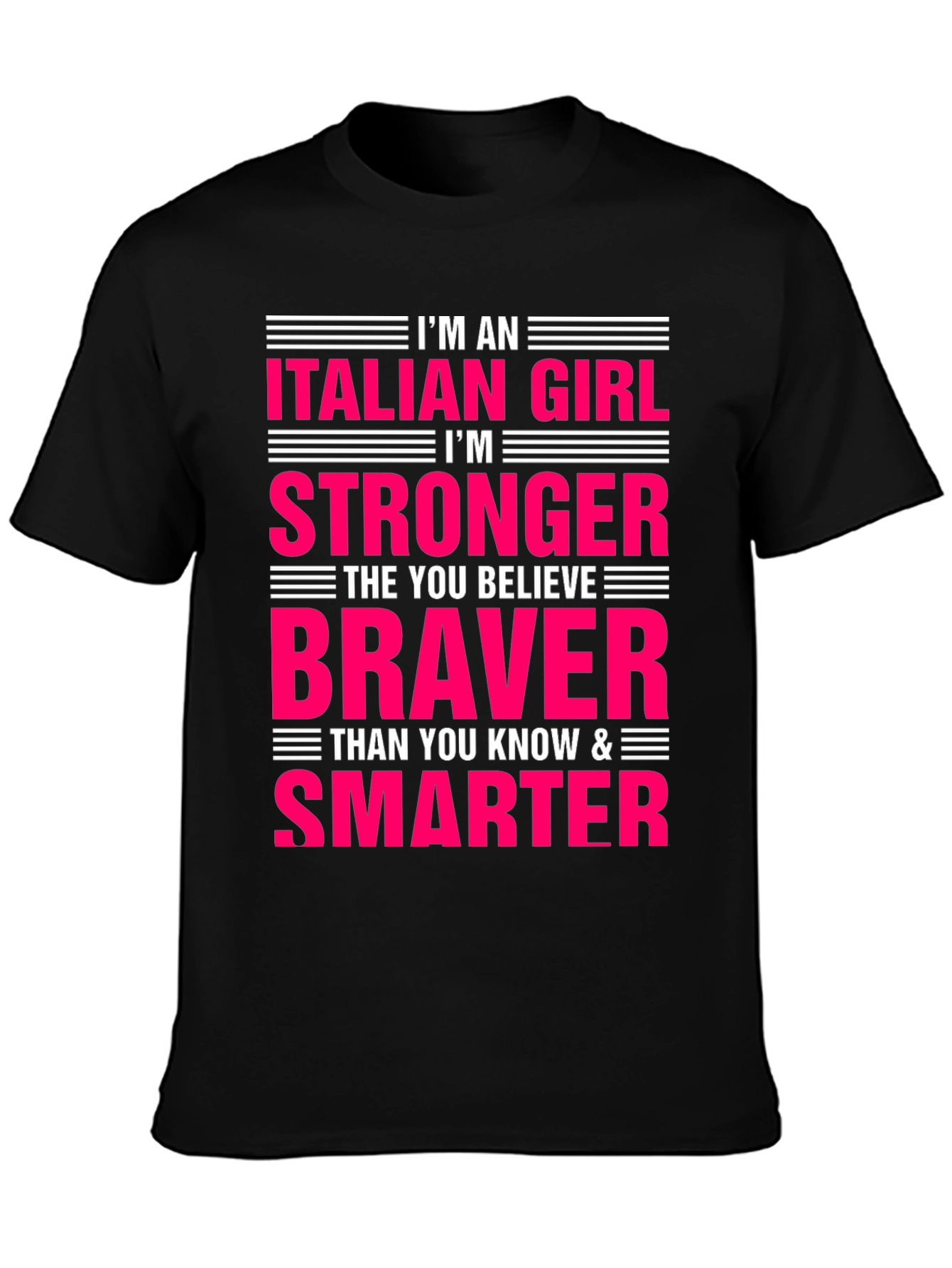 Black Italian Girl Stronger Braver Smarter T-Shirt view 3