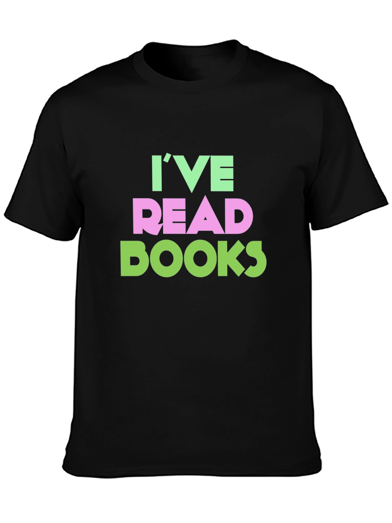 Black I've Read Books Graphic Tee view 3