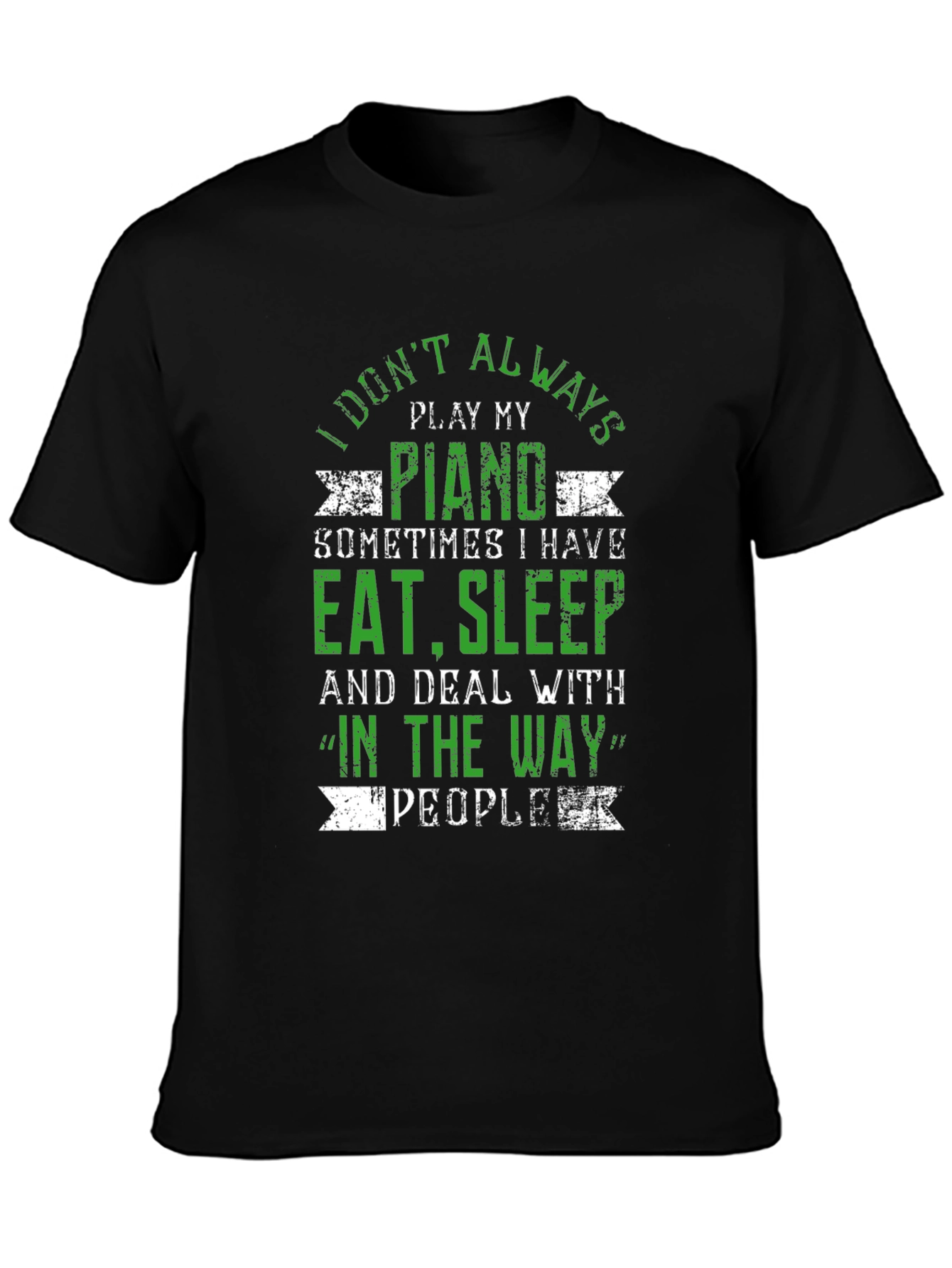 Black Funny Piano Player T-Shirt - Eat, Sleep, Deal With People view 3