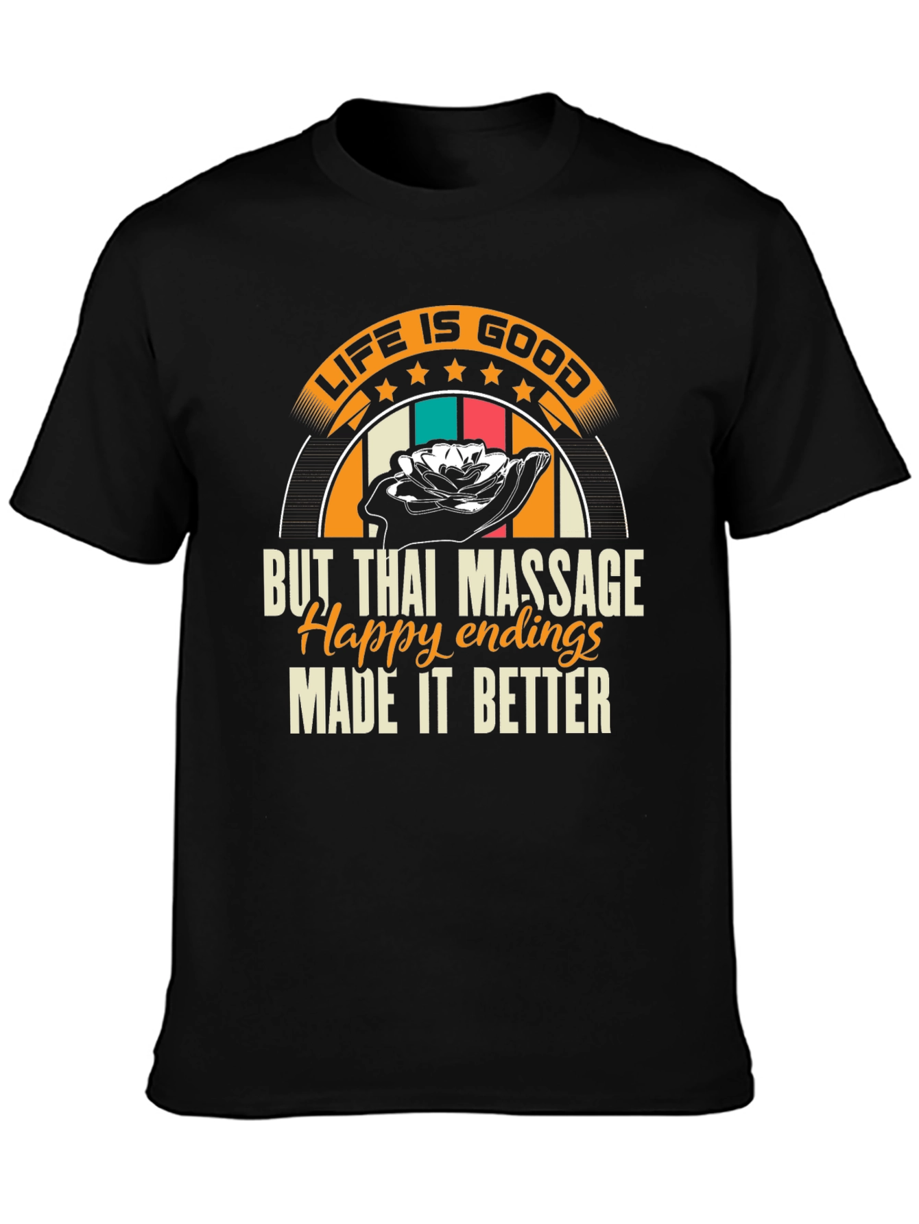 Black Life is Good Thai Massage T-Shirt view 3