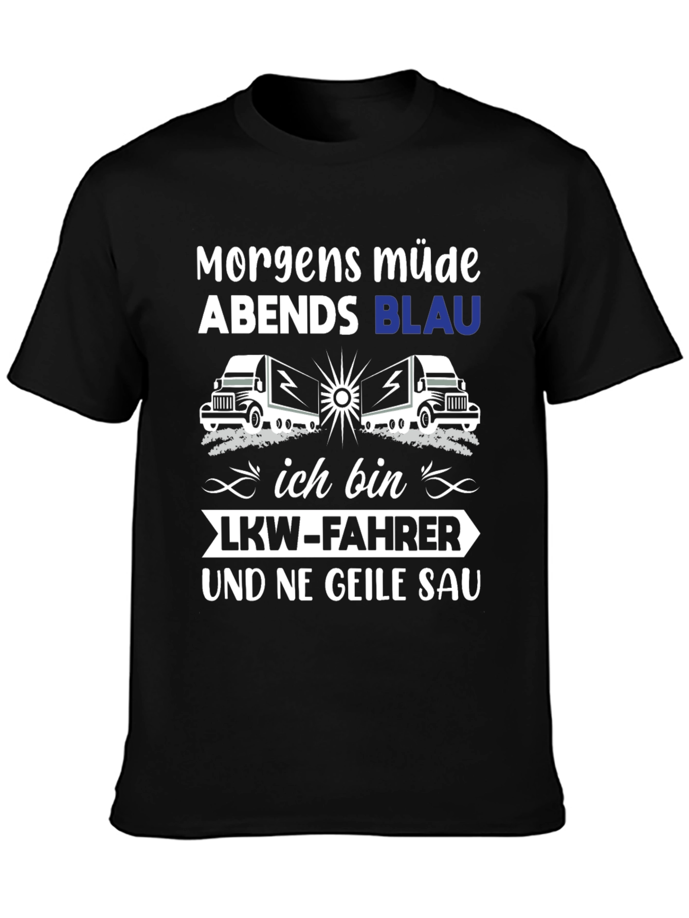 Black Trucker T-Shirt: Morgens Müde Abends Blau view 3