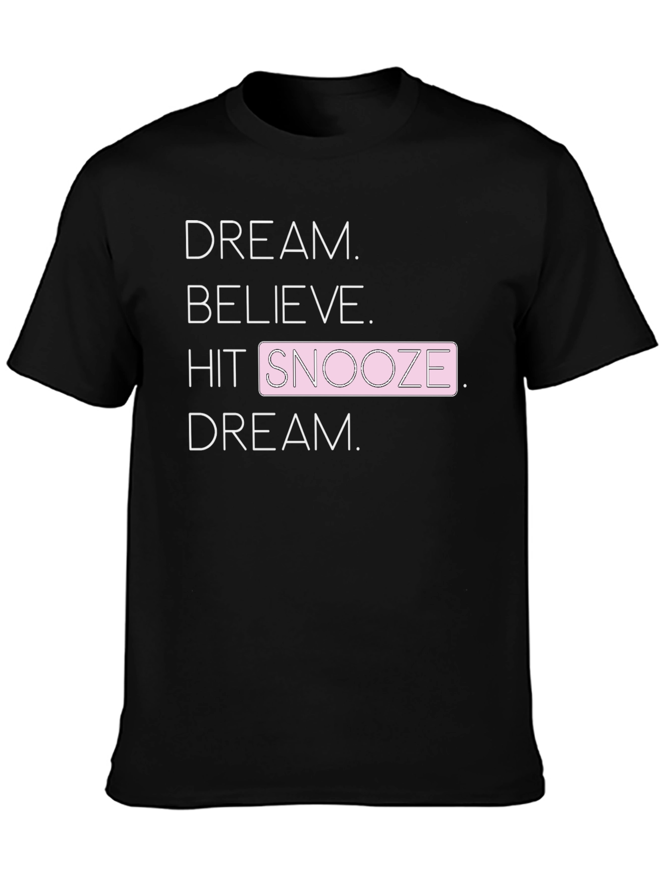 Black Dream Believe Snooze Graphic Tee view 3