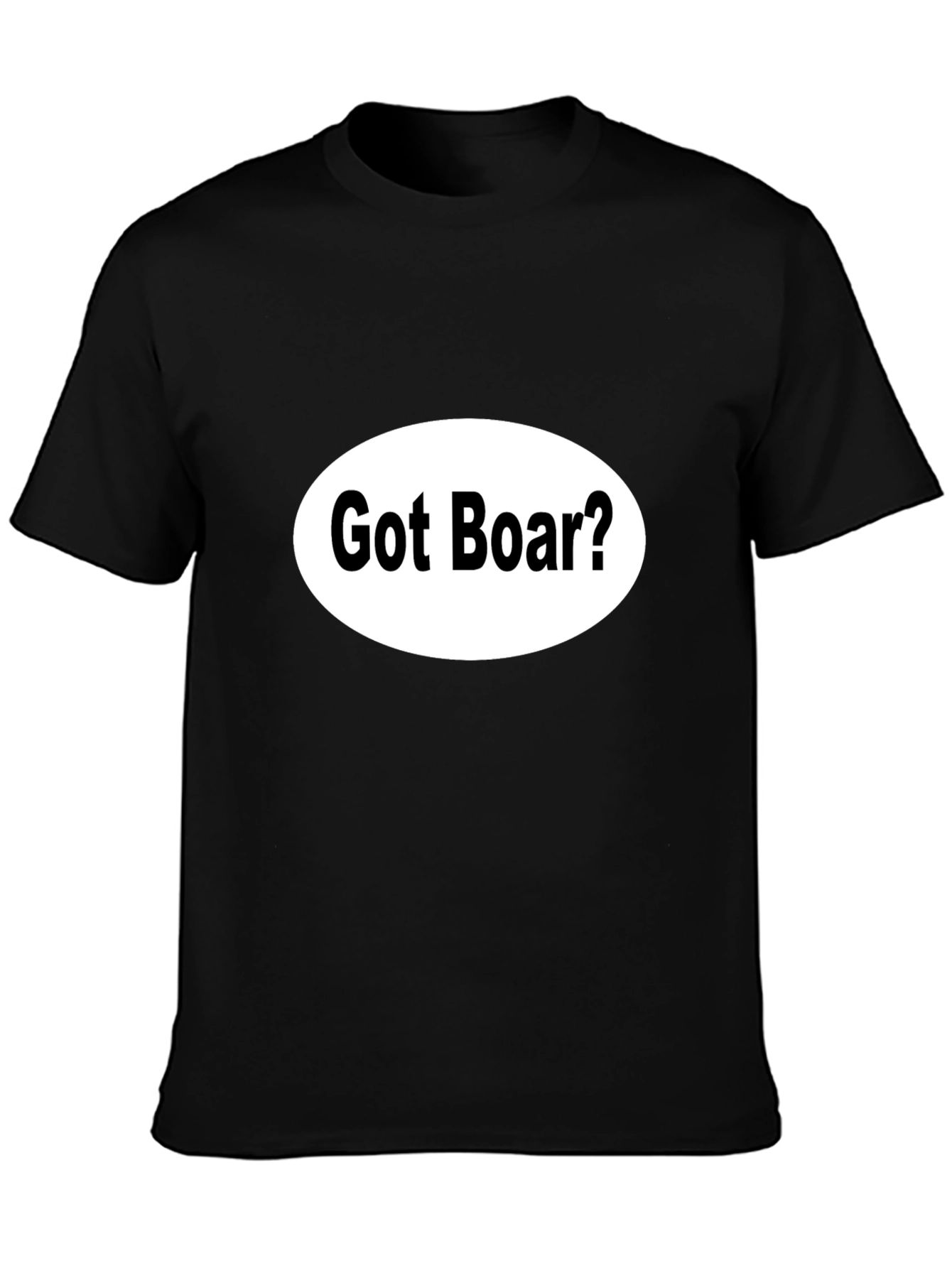 Black Got Boar? Black Novelty T-Shirt view 3