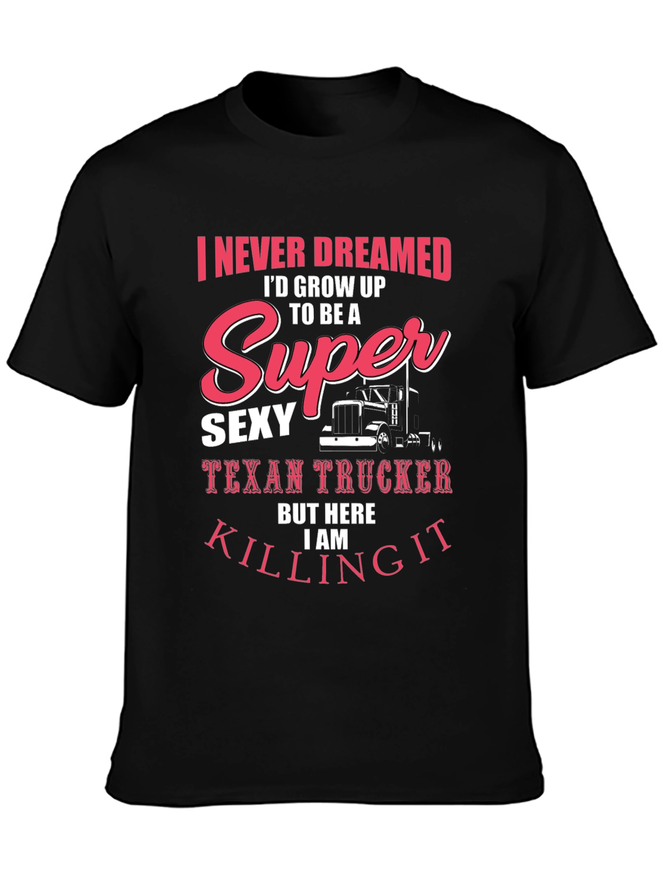 Black Sexy Texan Trucker T-Shirt - Funny Novelty Tee view 3
