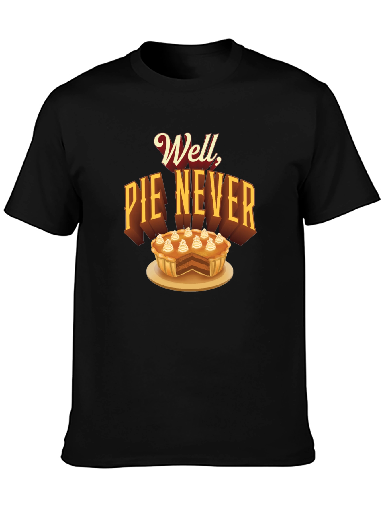 Black Well Pie Never Funny Graphic T-Shirt view 3