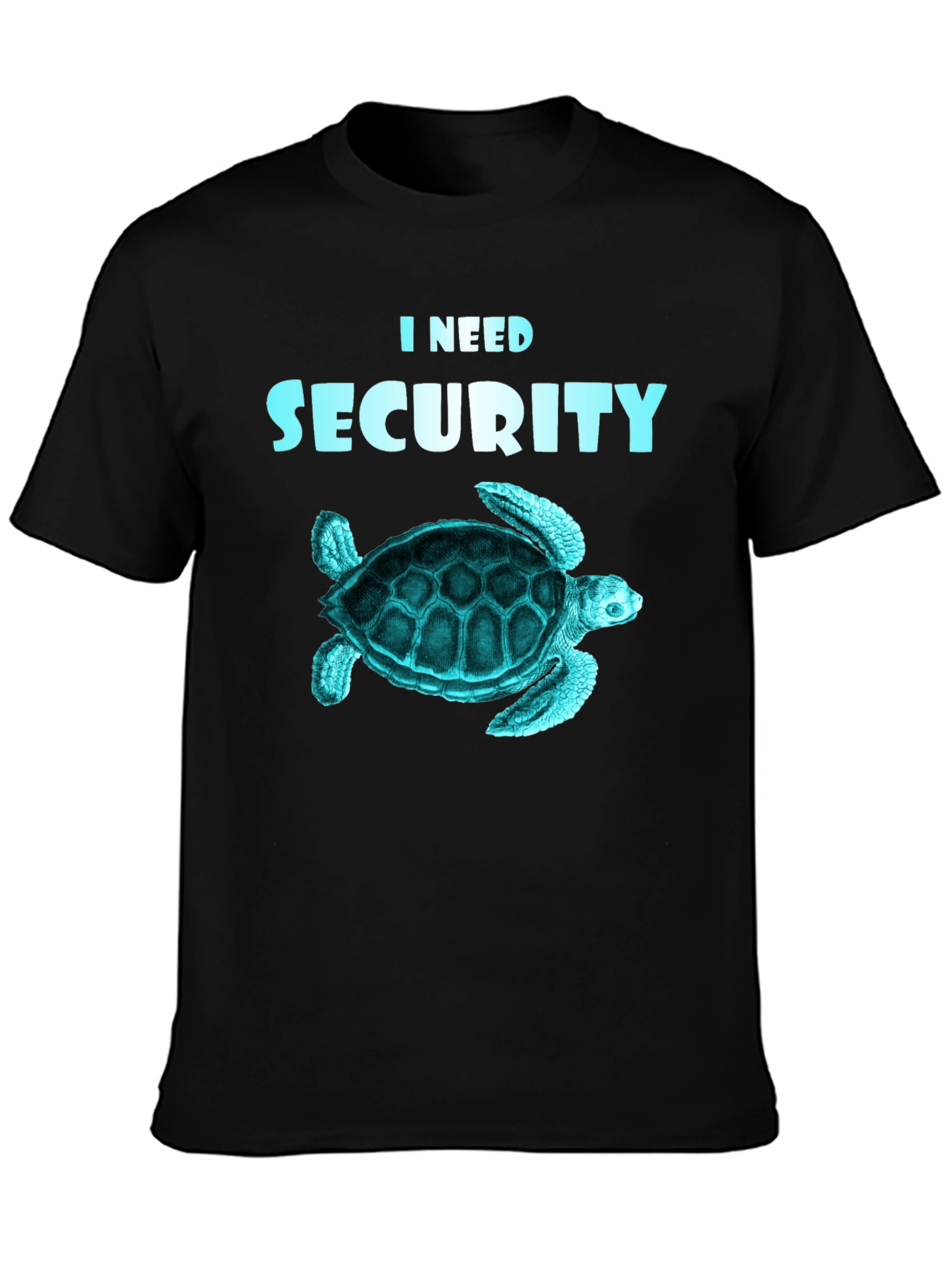Black I Need Security Turtle T-Shirt view 3