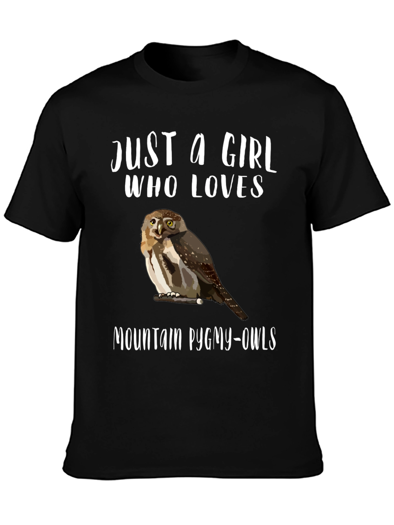 Black Just a Girl Who Loves Mountain Pygmy-Owls T-Shirt view 3
