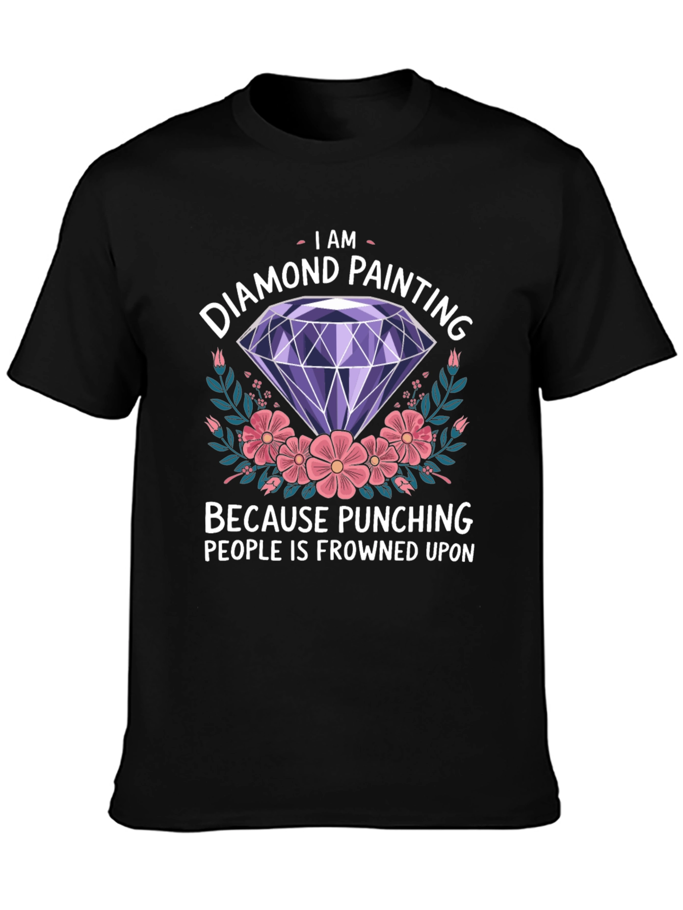 Black Diamond Painting Humor T-Shirt view 3