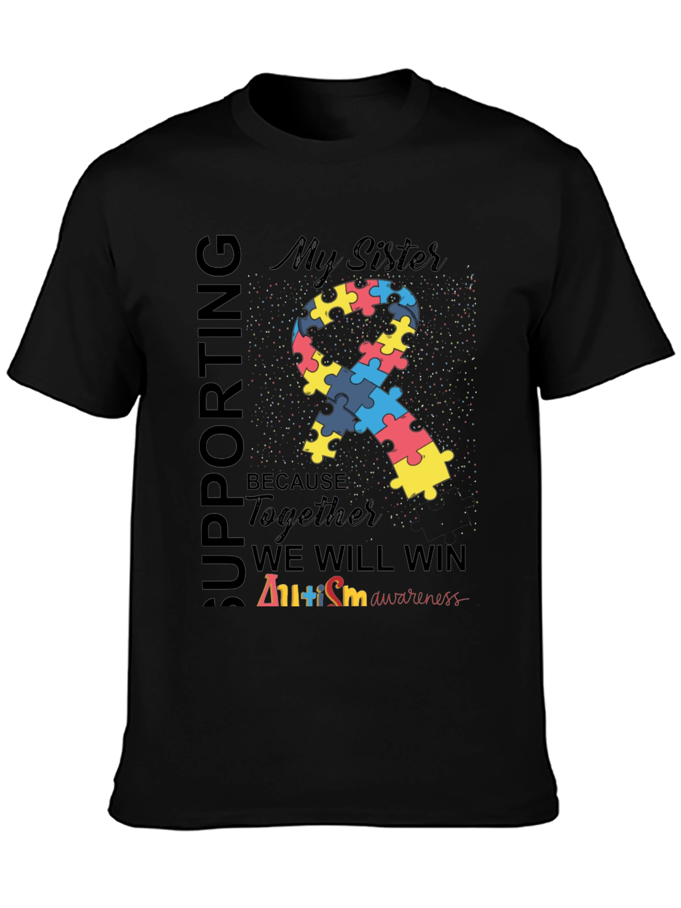 Autism Awareness T-Shirt - My Sister, Together We Win - 3