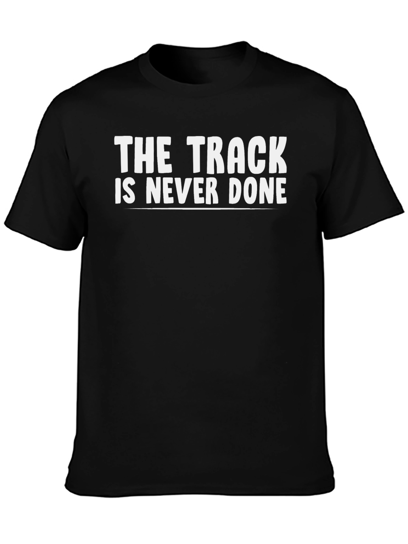 Black The Track is Never Done Graphic Tee view 3