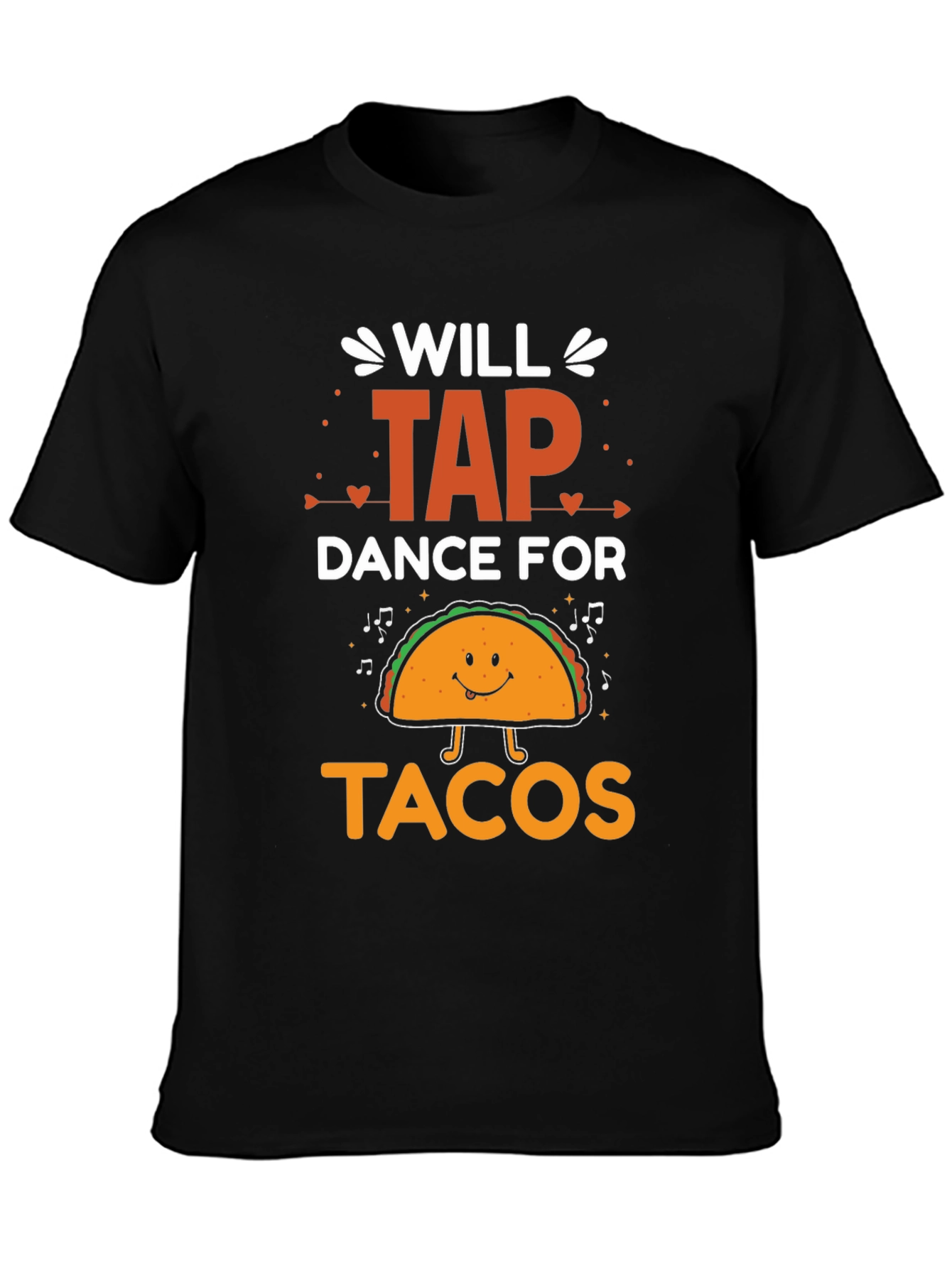 Black Will Tap Dance For Tacos Graphic Tee view 3