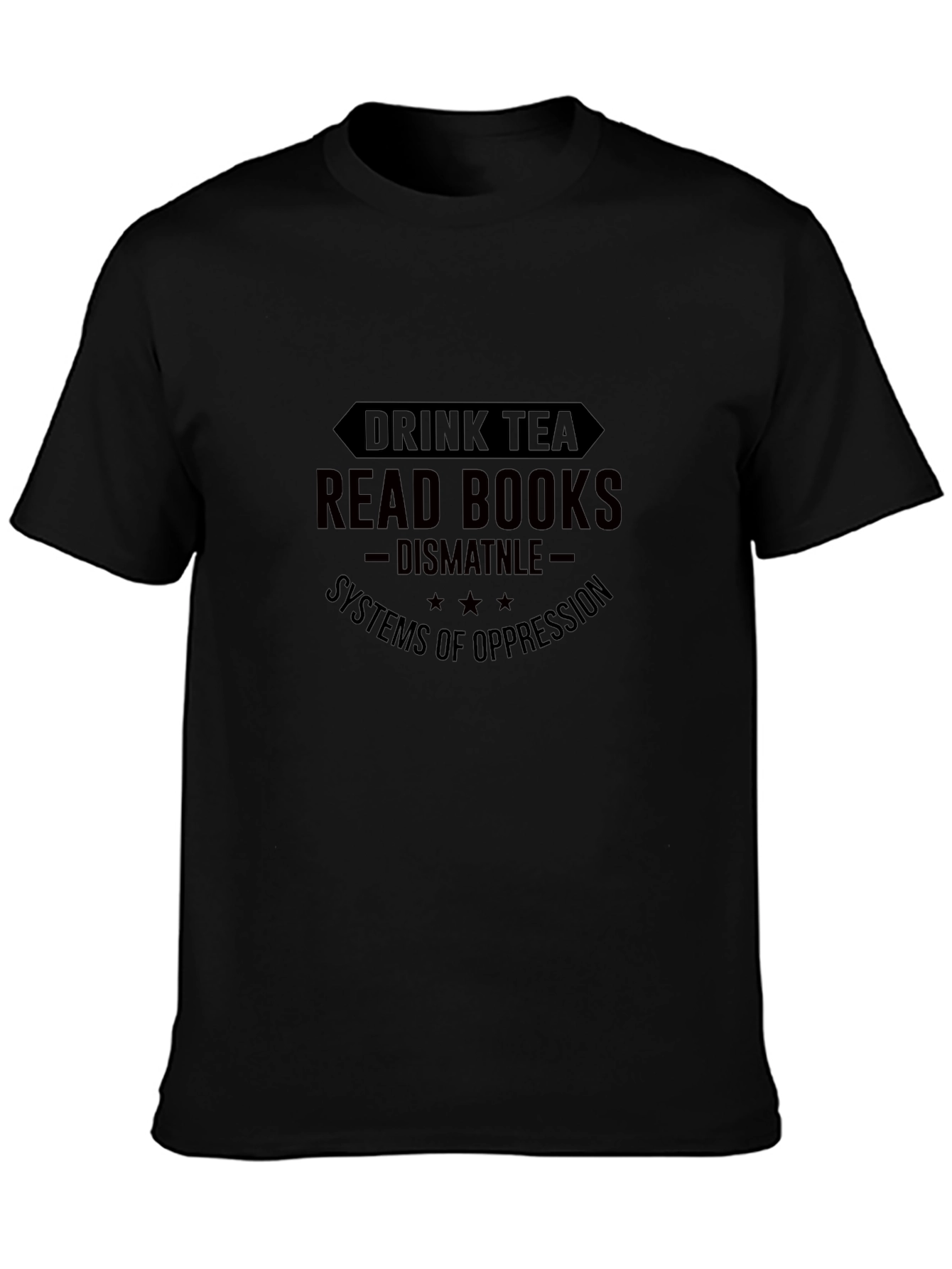 Black Drink Tea Read Books T-Shirt view 3
