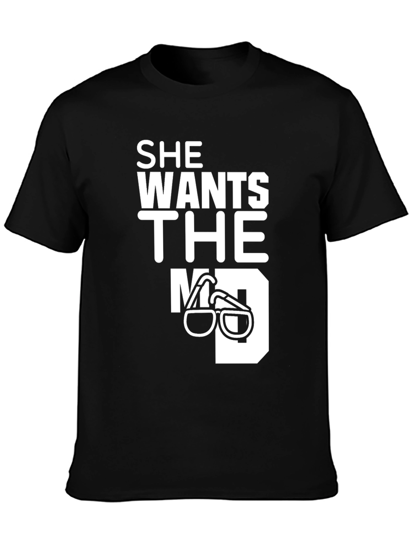 Black She Wants The MD T-Shirt view 3