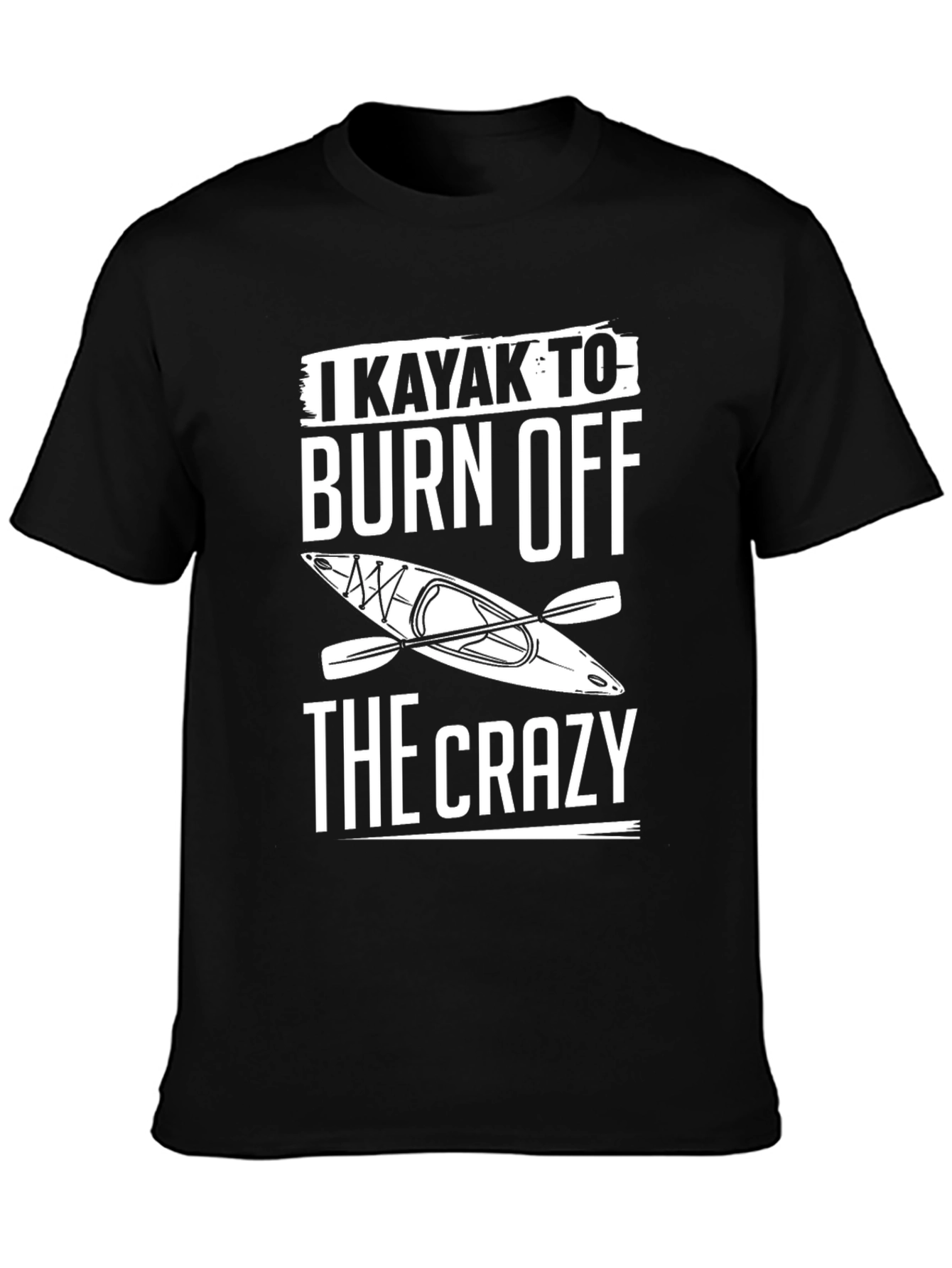 Black Kayak to Burn Off the Crazy T-Shirt view 3