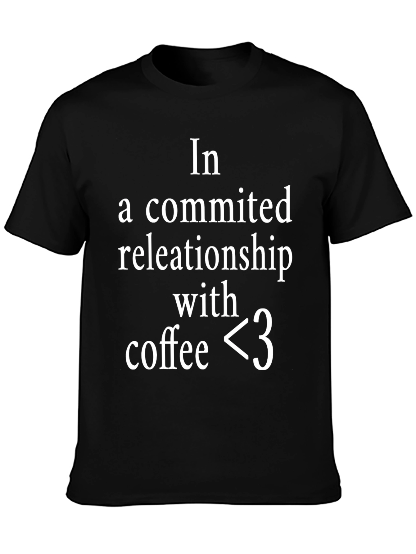 Black Coffee Lover T-Shirt - Relationship Goals view 3