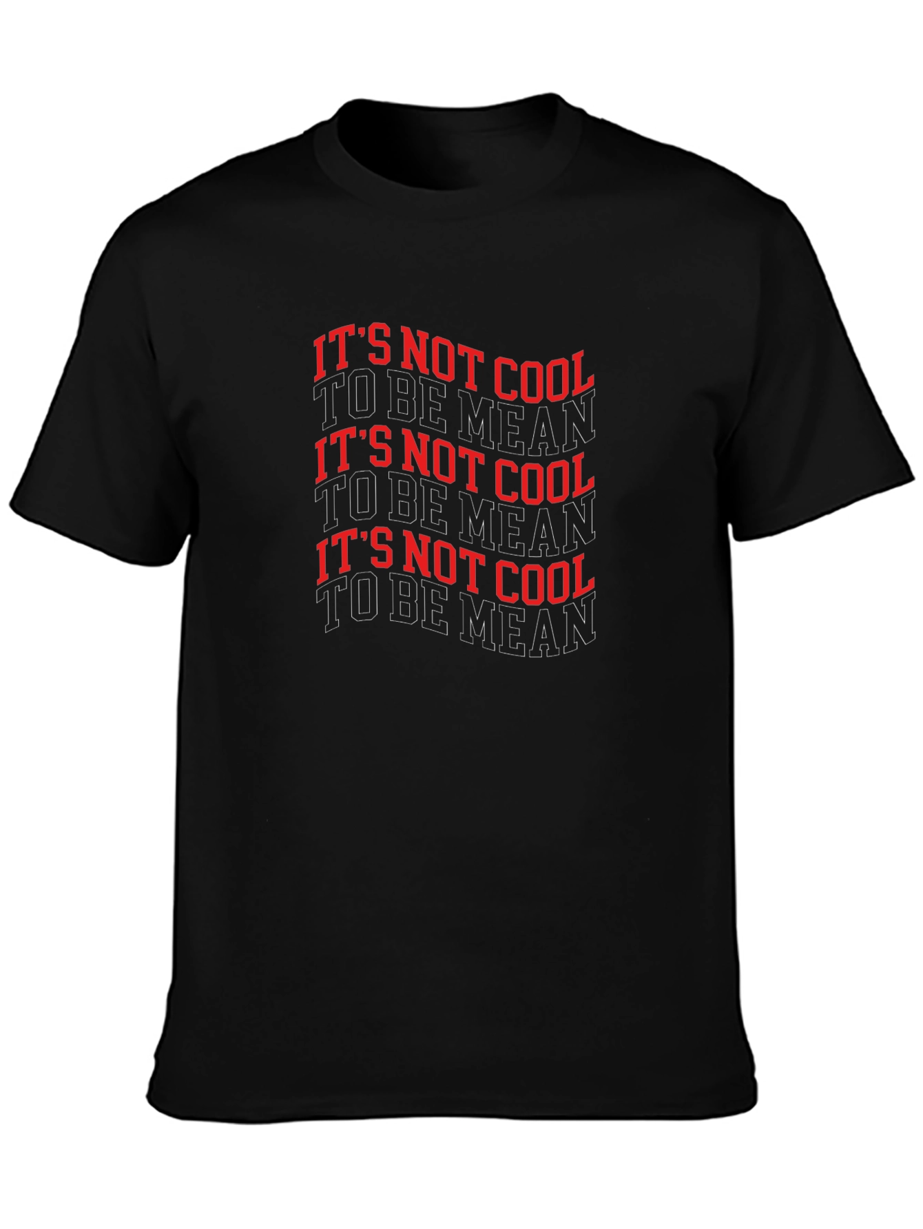 Black It's Not Cool to Be Mean Black Graphic Tee view 3