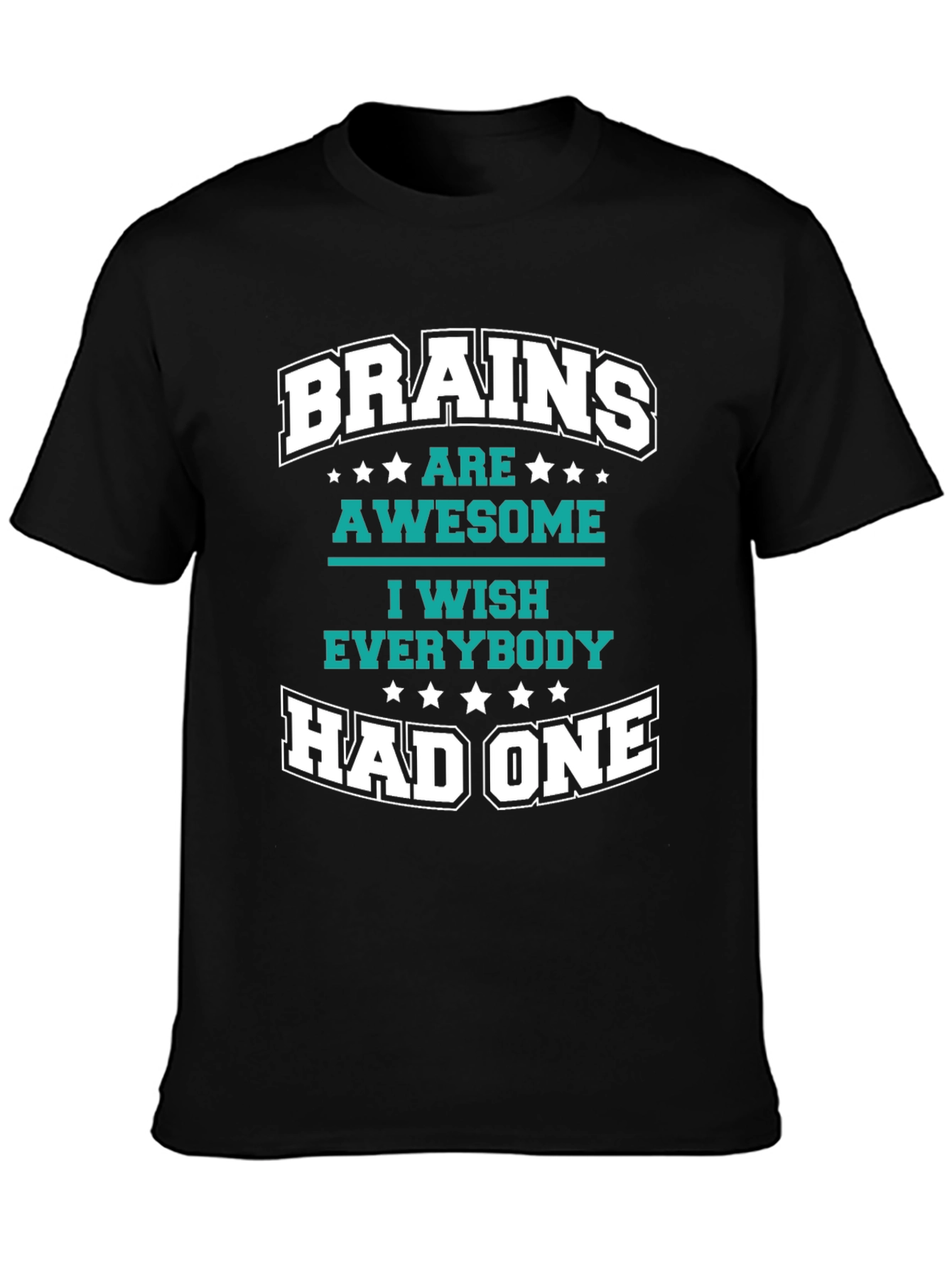 Black Brains Are Awesome Graphic T-Shirt view 3
