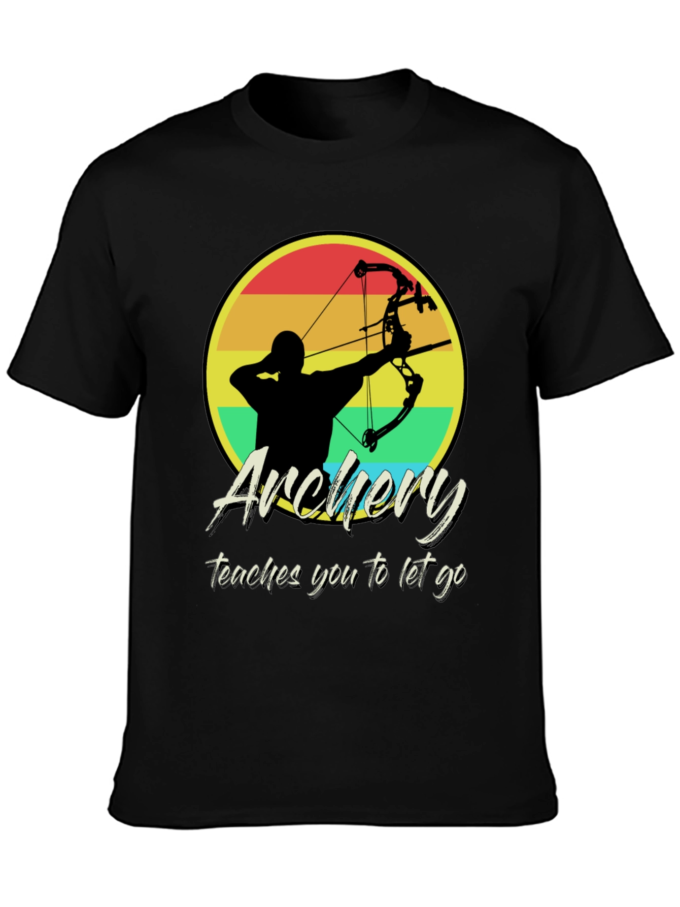 Black Archery Teaches You To Let Go T-Shirt view 3
