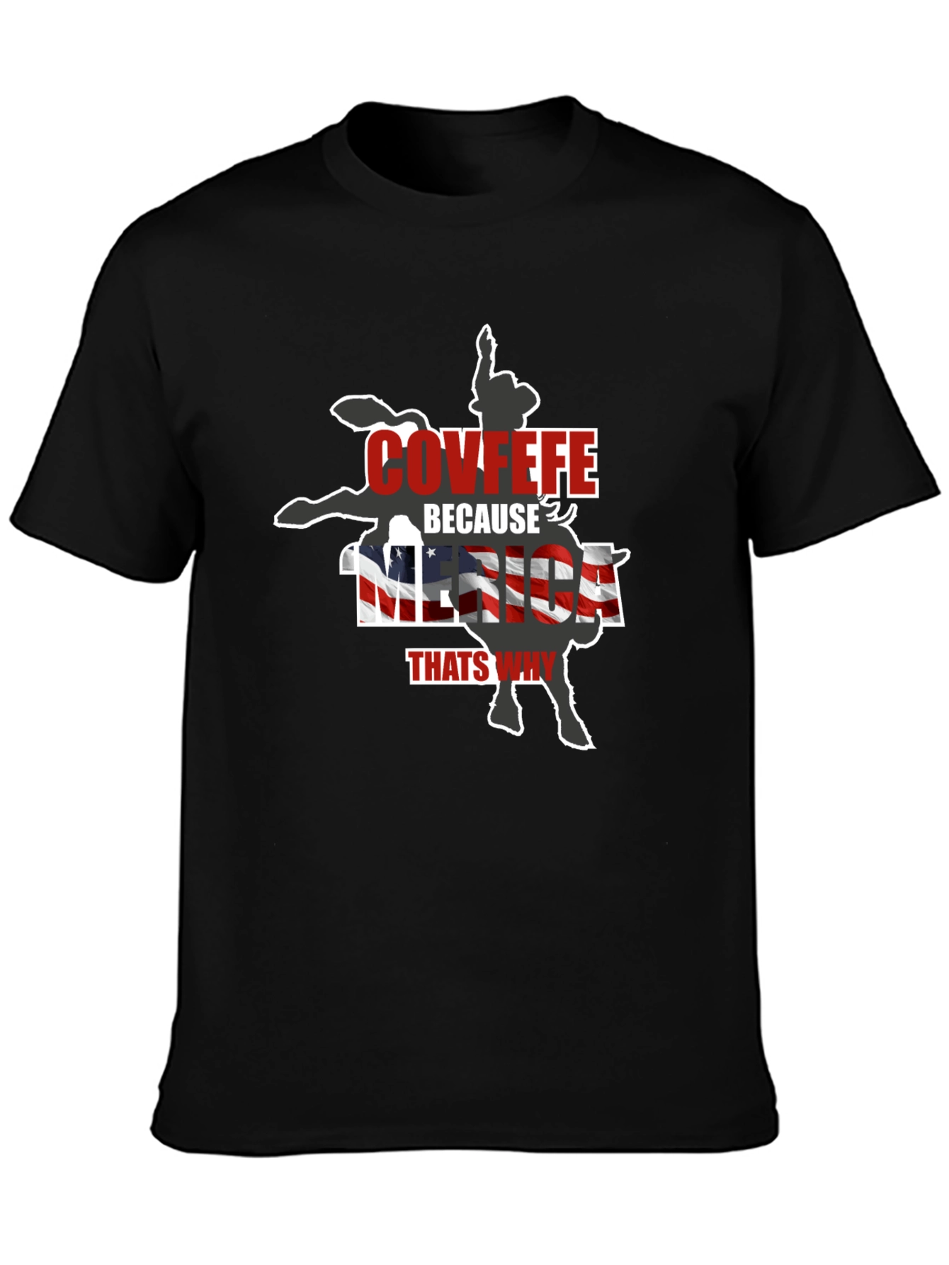 Black Covfefe Because Merica That's Why Black T-Shirt view 3