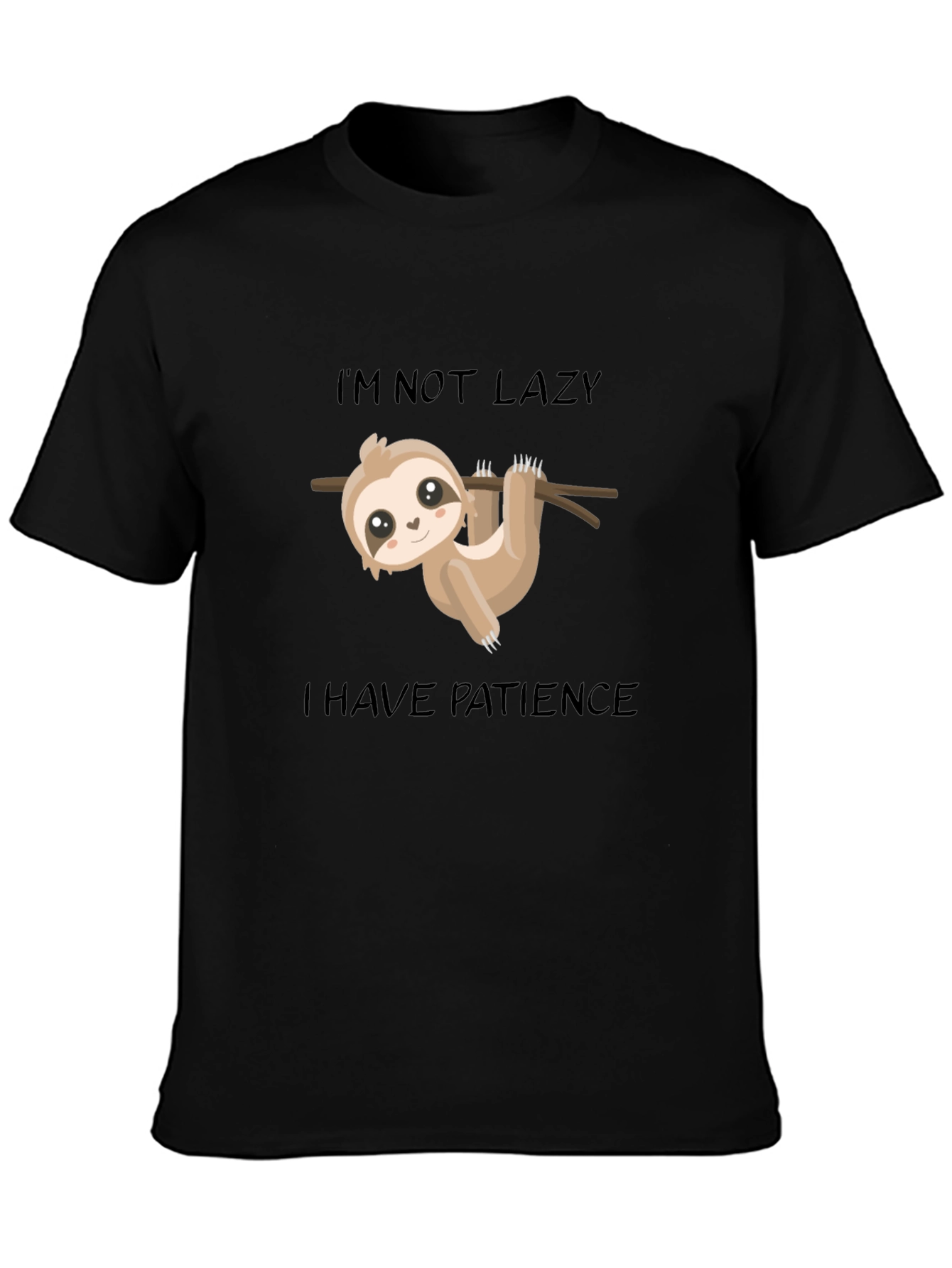 Black Sloth Patience T-Shirt: Lazy? No, Just Patient! view 3