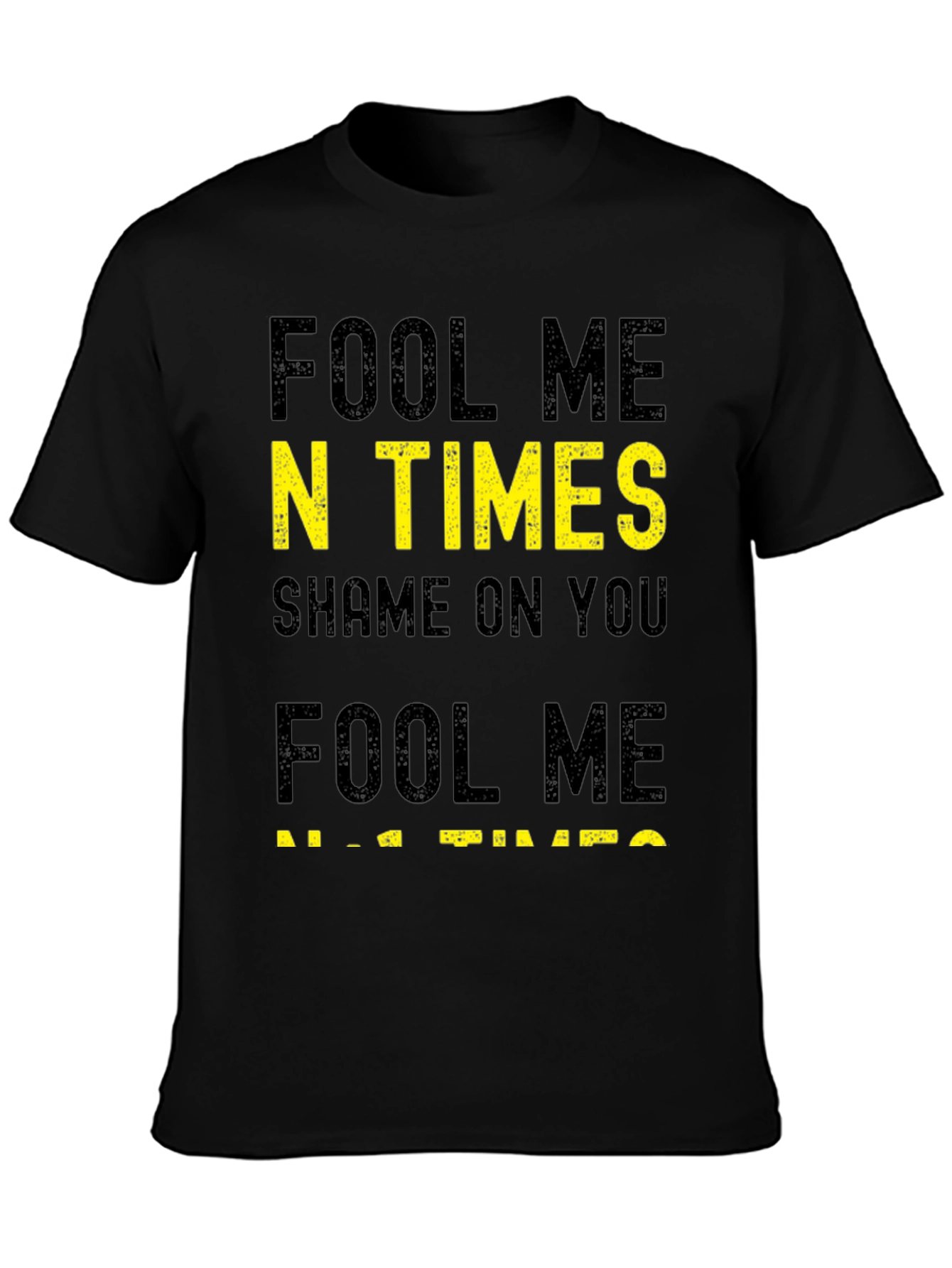 Black Fool Me N Times T-Shirt view 3