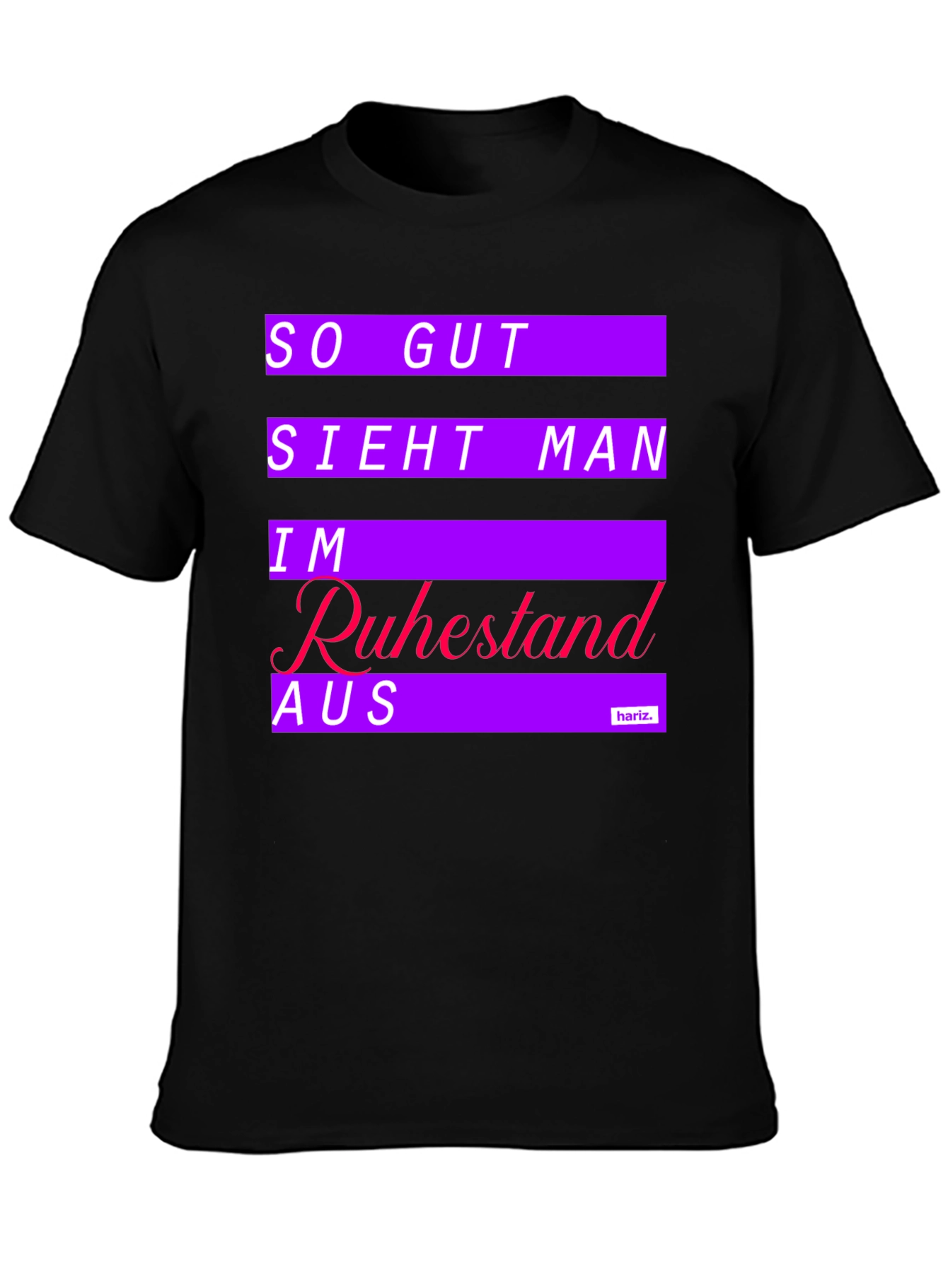 Black Funny Retirement T-Shirt - 'So Gut Sieht Man Im Ruhestand Aus' view 3