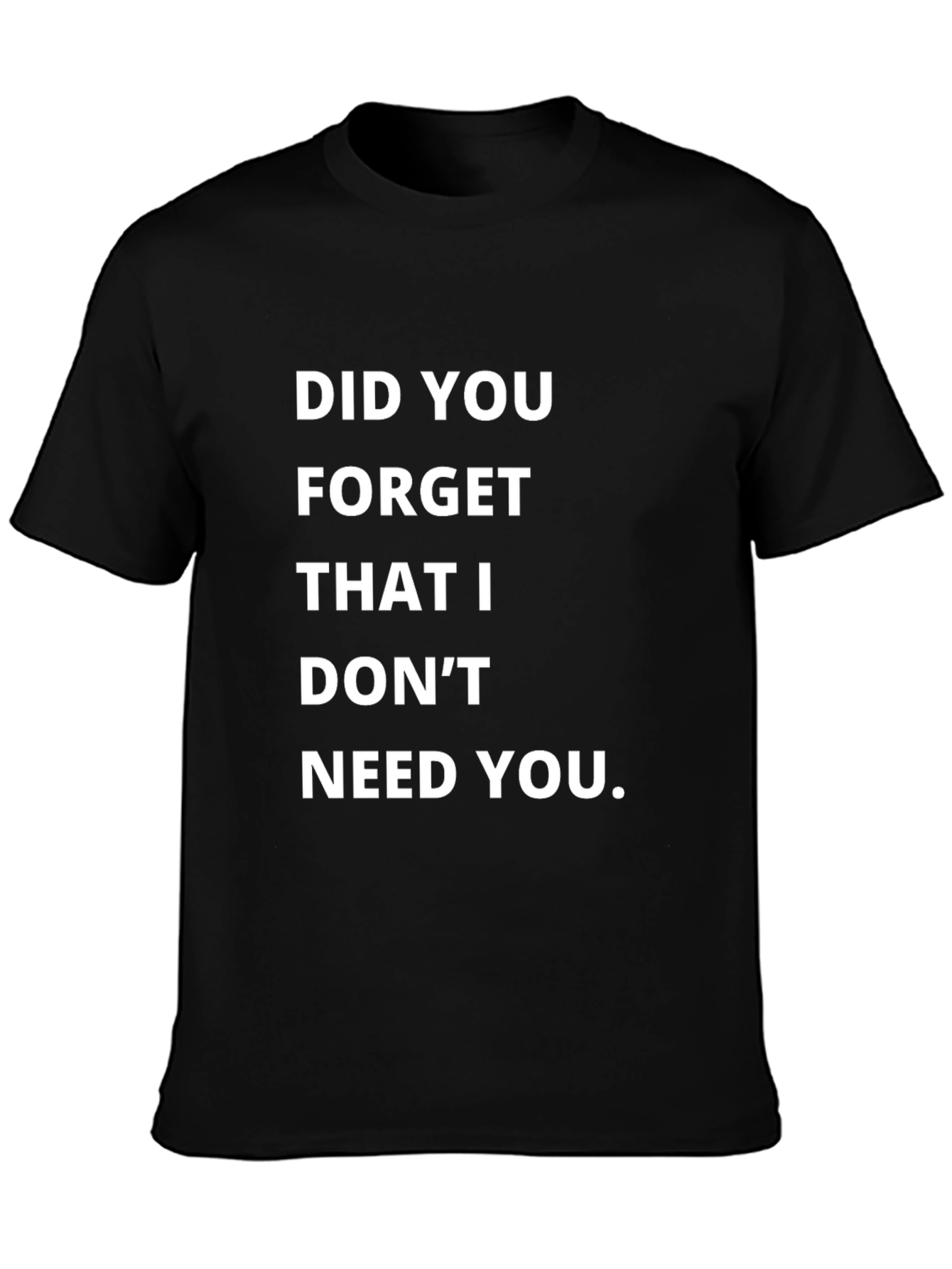 Black Sarcastic Slogan Tee - Did You Forget? view 3