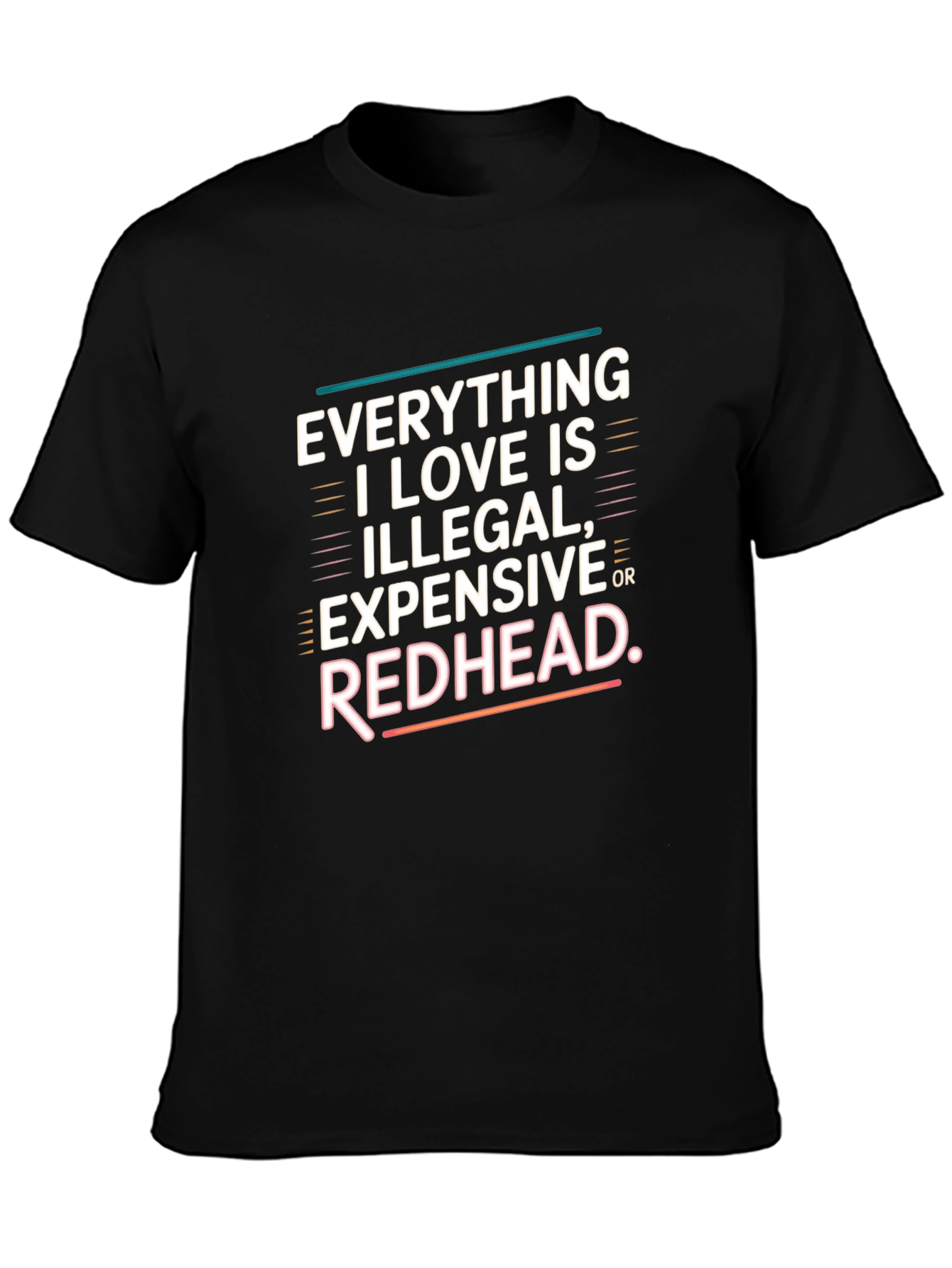 Black Everything I Love Redhead T-Shirt view 3