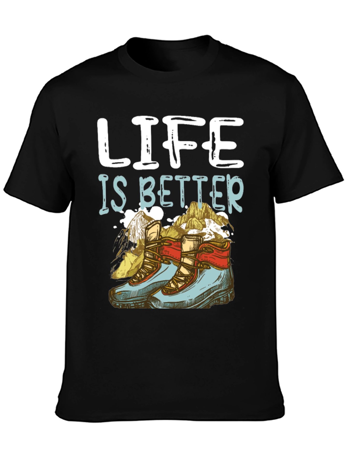 Black Life Is Better Hiking T-Shirt view 3
