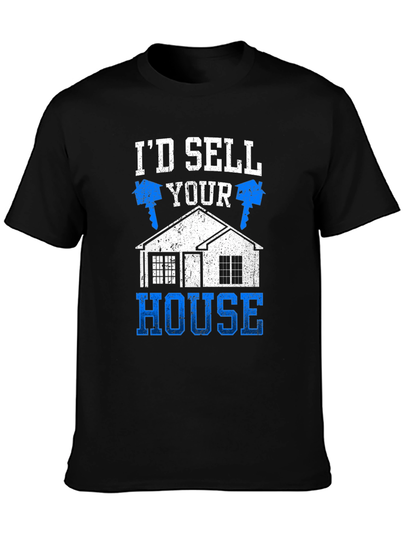 Black Realtor Humor T-Shirt - I'd Sell Your House view 3