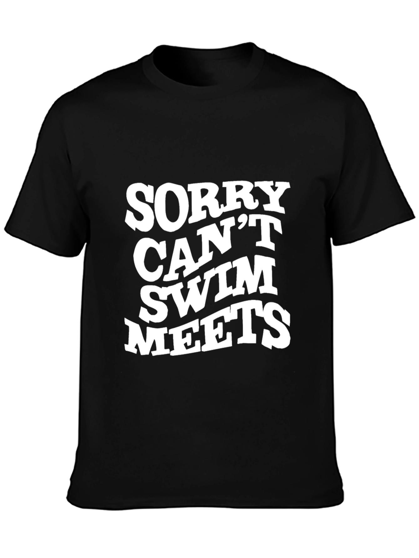 Funny Swim Meets T-Shirt - Sorry Can't Swim - 3