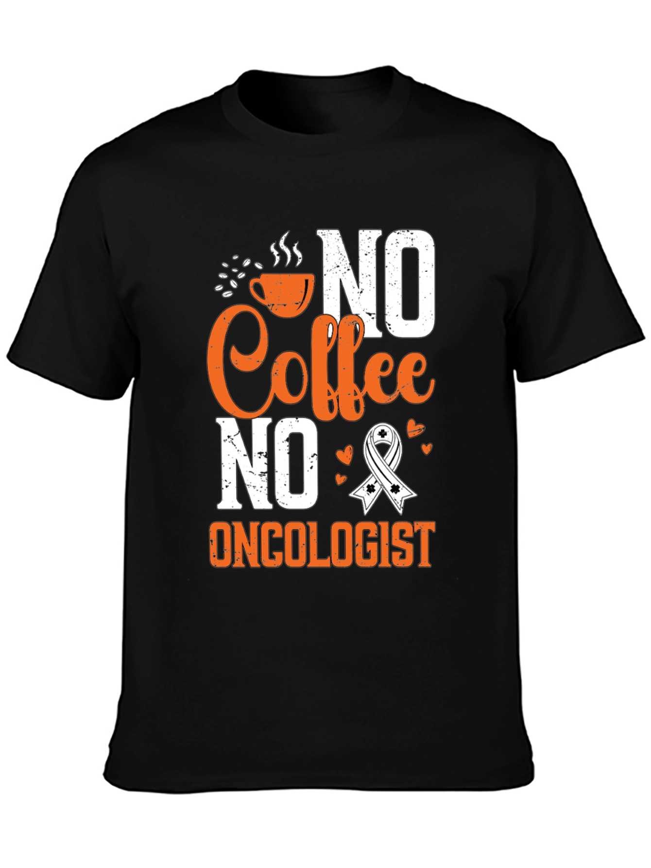 Black No Coffee No Oncologist T-Shirt, Cancer Awareness view 3