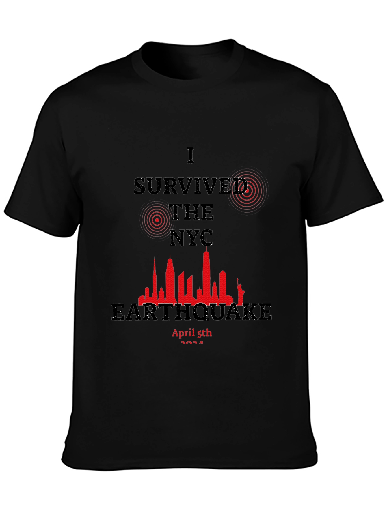 Black I Survived the NYC Earthquake T-Shirt view 3