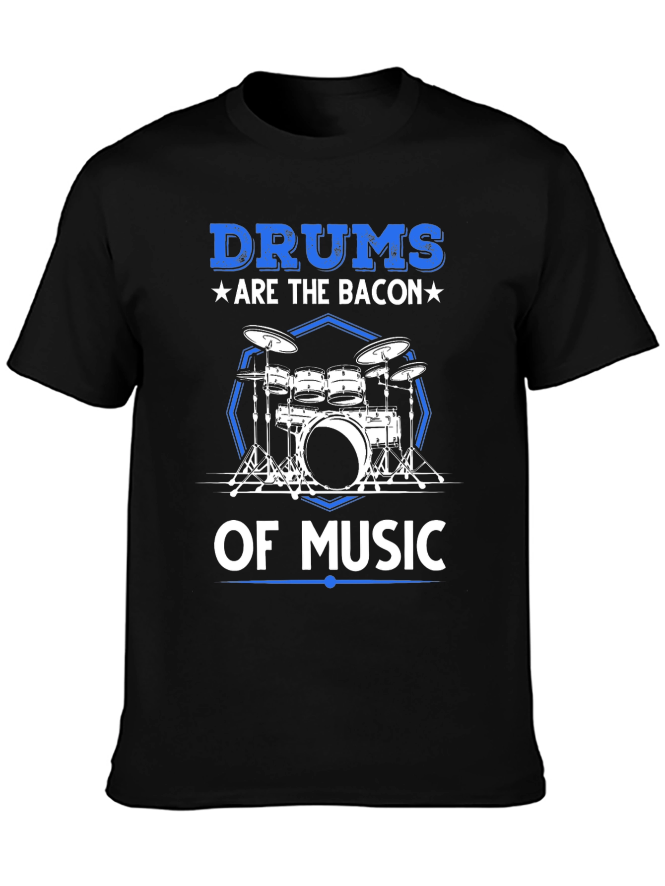 Black Drums are the Bacon of Music T-Shirt view 3