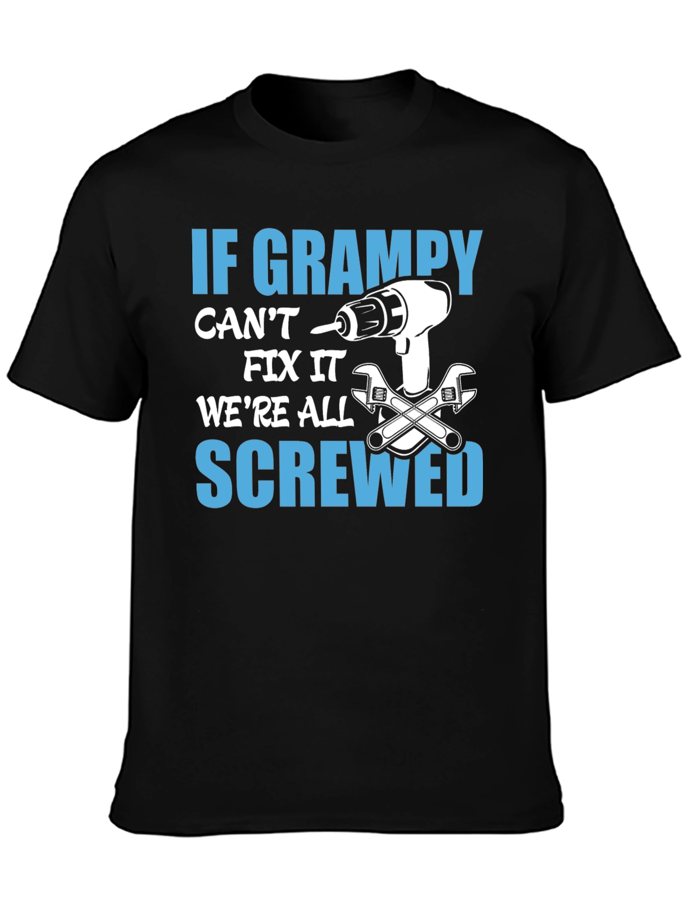 Black If Grampy Can't Fix It T-Shirt view 3
