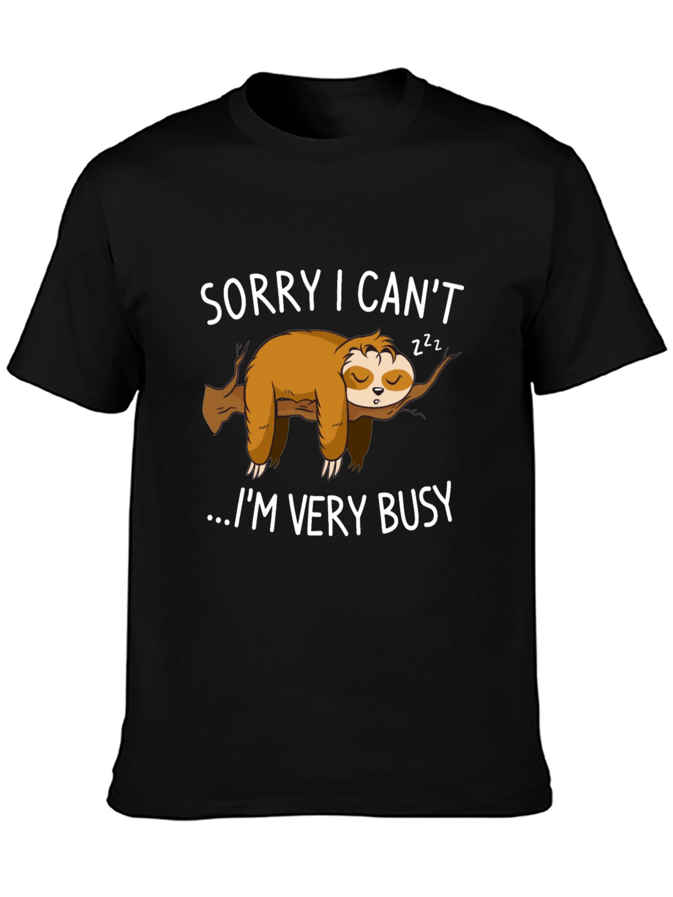 Black Lazy Sloth Graphic T-Shirt - Sorry I Can't... view 3