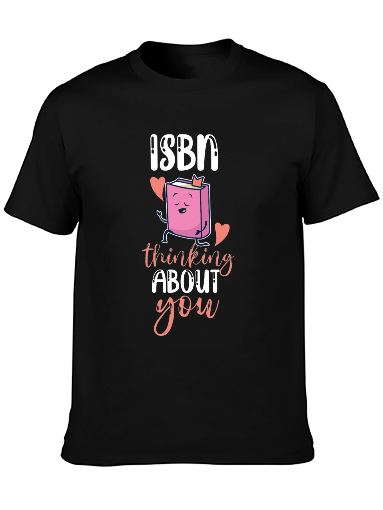 Black ISBN Thinking About You T-Shirt Book Lover Valentines Day view 3