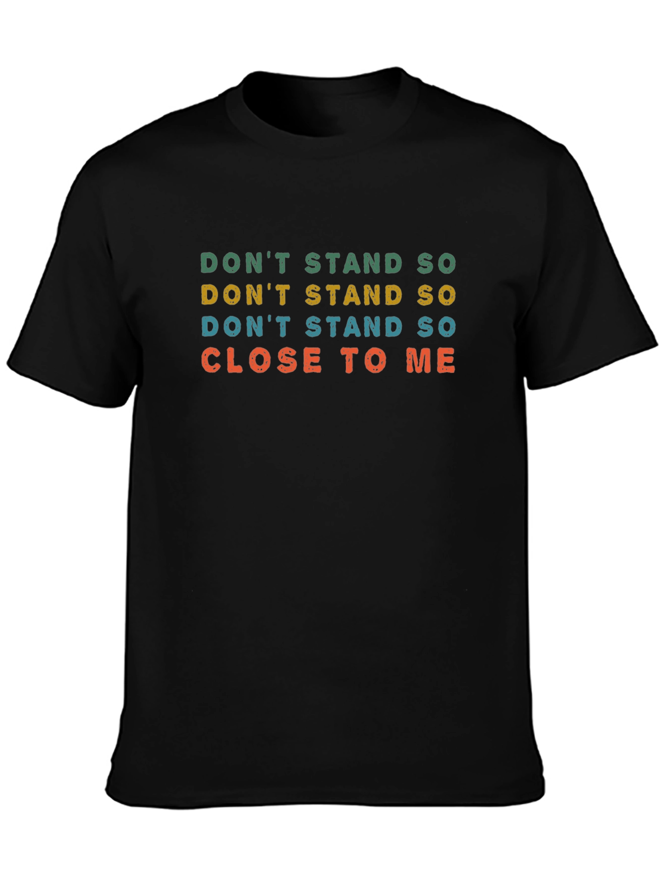 Black Retro "Don't Stand So Close To Me" Graphic Tee view 3