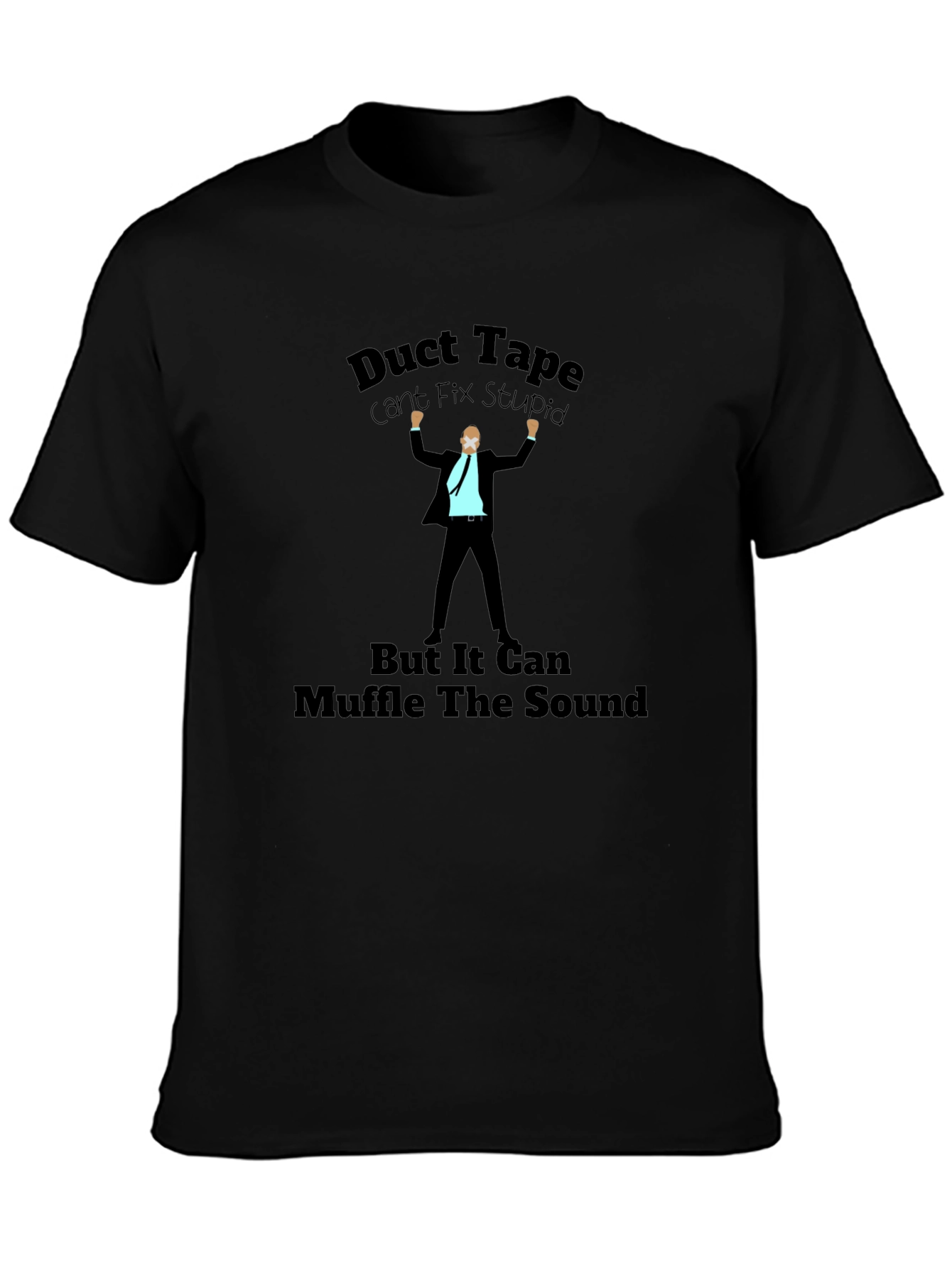 Black Duct Tape T-Shirt: Can't Fix Stupid Humor Tee view 3