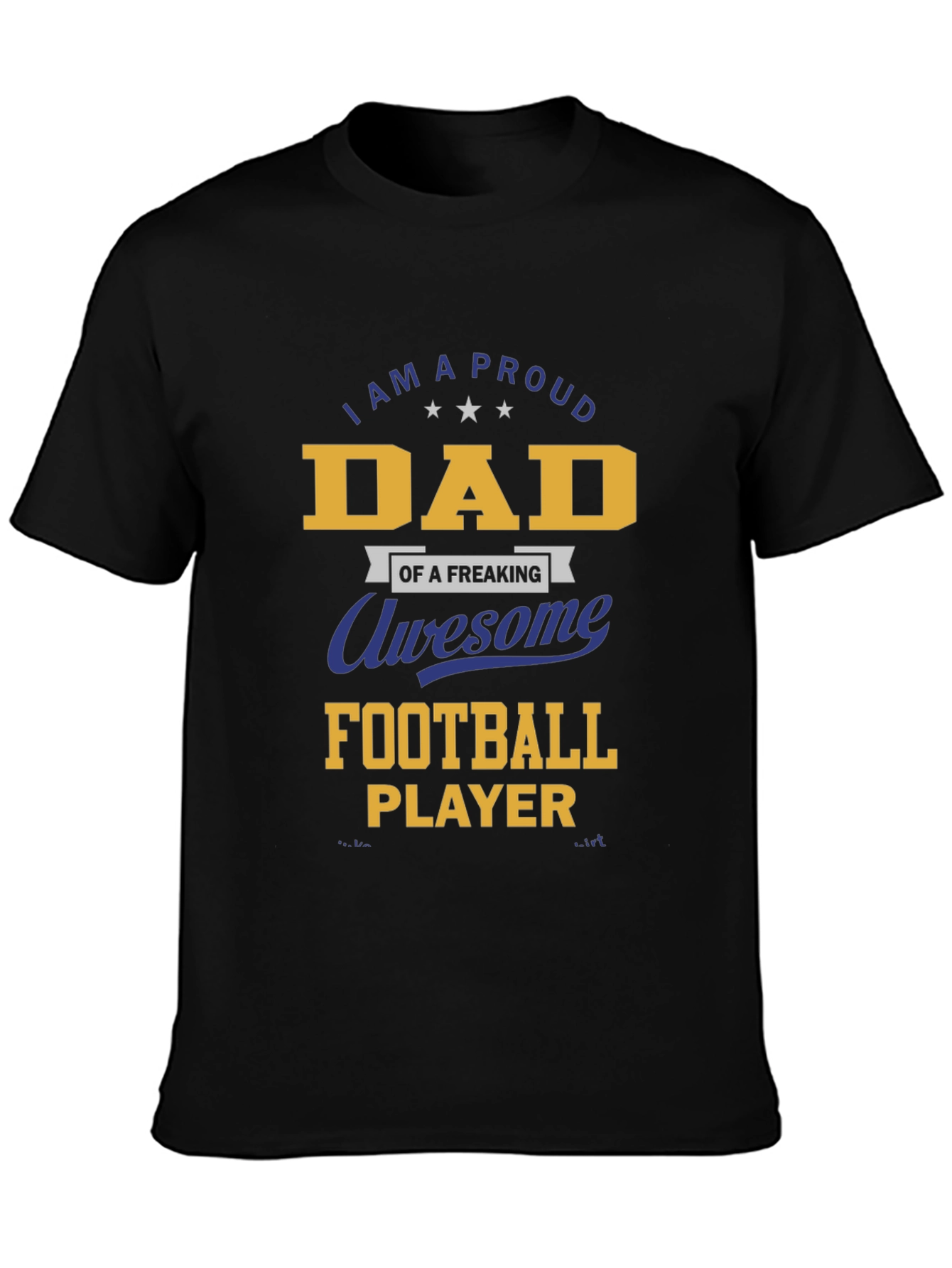 Black Proud Dad of an Awesome Football Player T-Shirt view 3