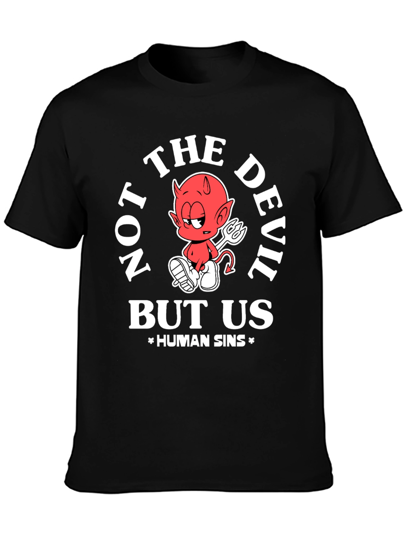Black Not The Devil But Us Human Sins T-Shirt view 3