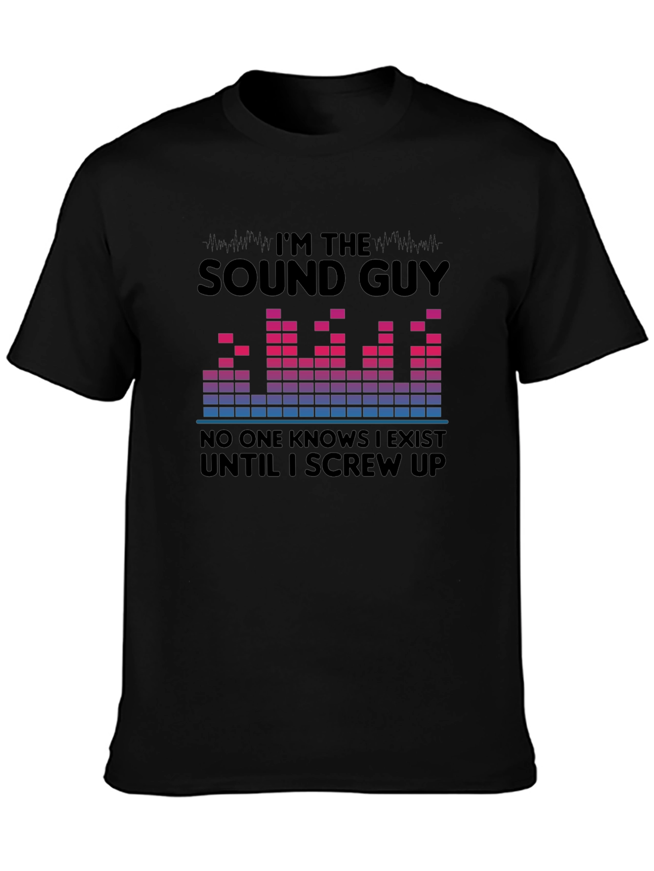 Black Sound Guy T-Shirt - Funny Audio Engineer Tee view 3