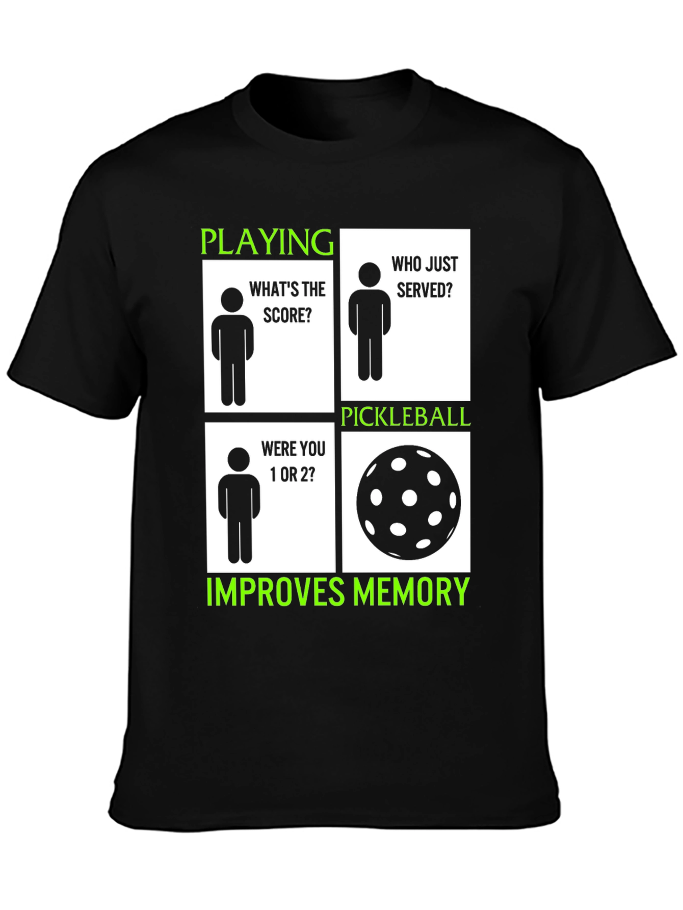 Black Pickleball Improves Memory T-Shirt view 3